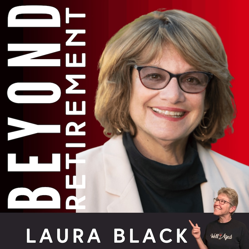 Artwork for podcast Beyond Retirement