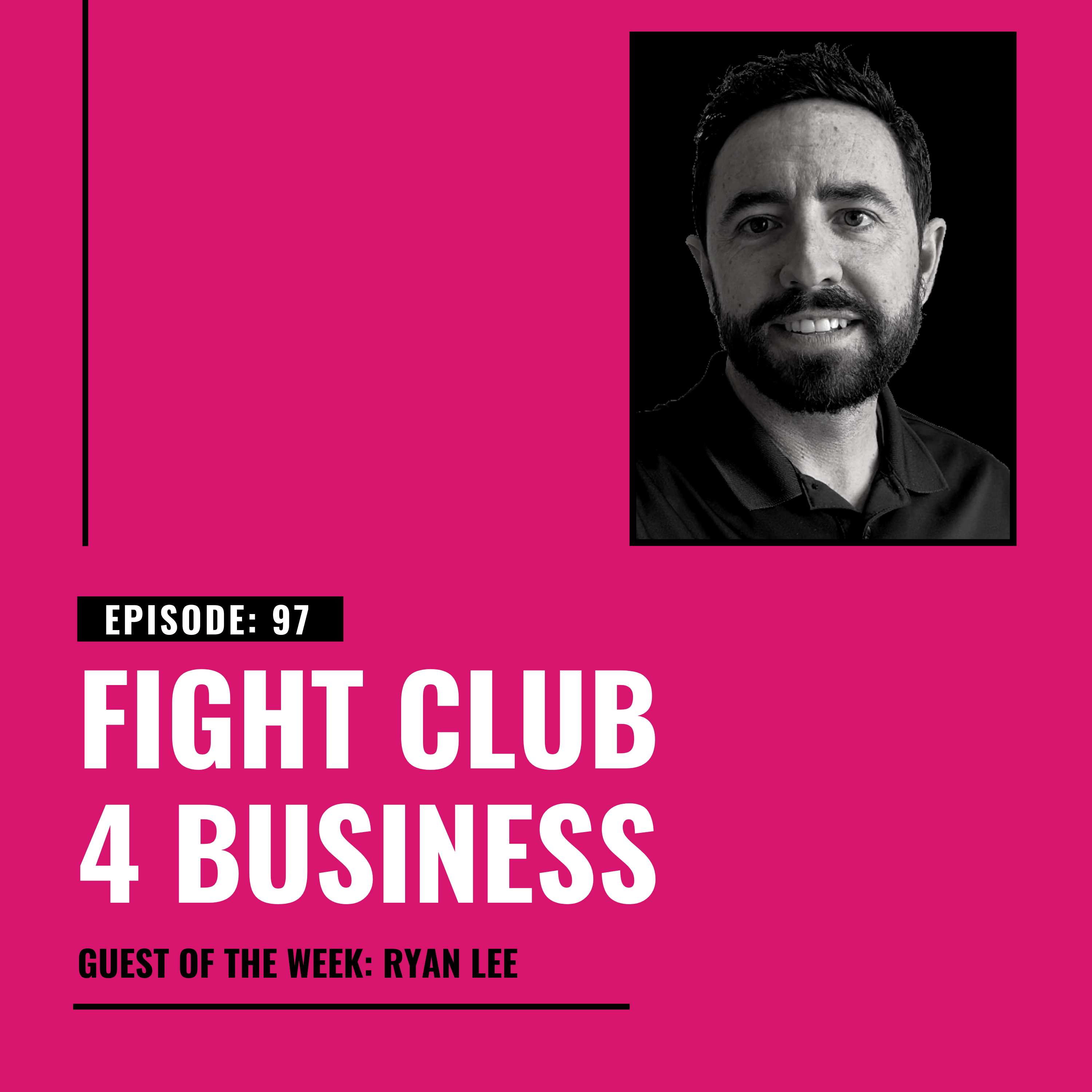Artwork for podcast Fight Club 4 Business
