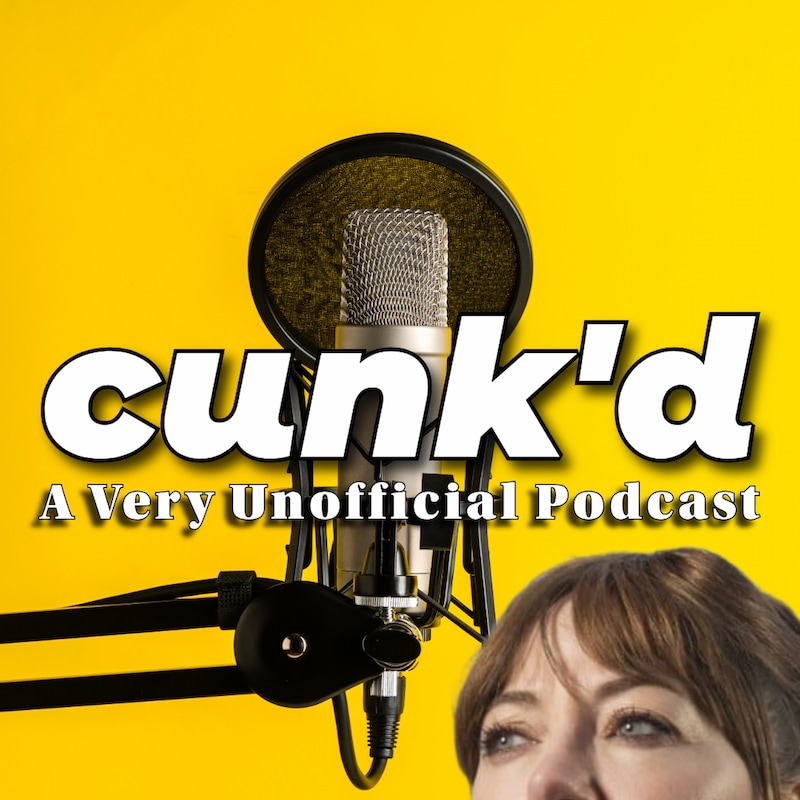 Artwork for podcast Cunk'd