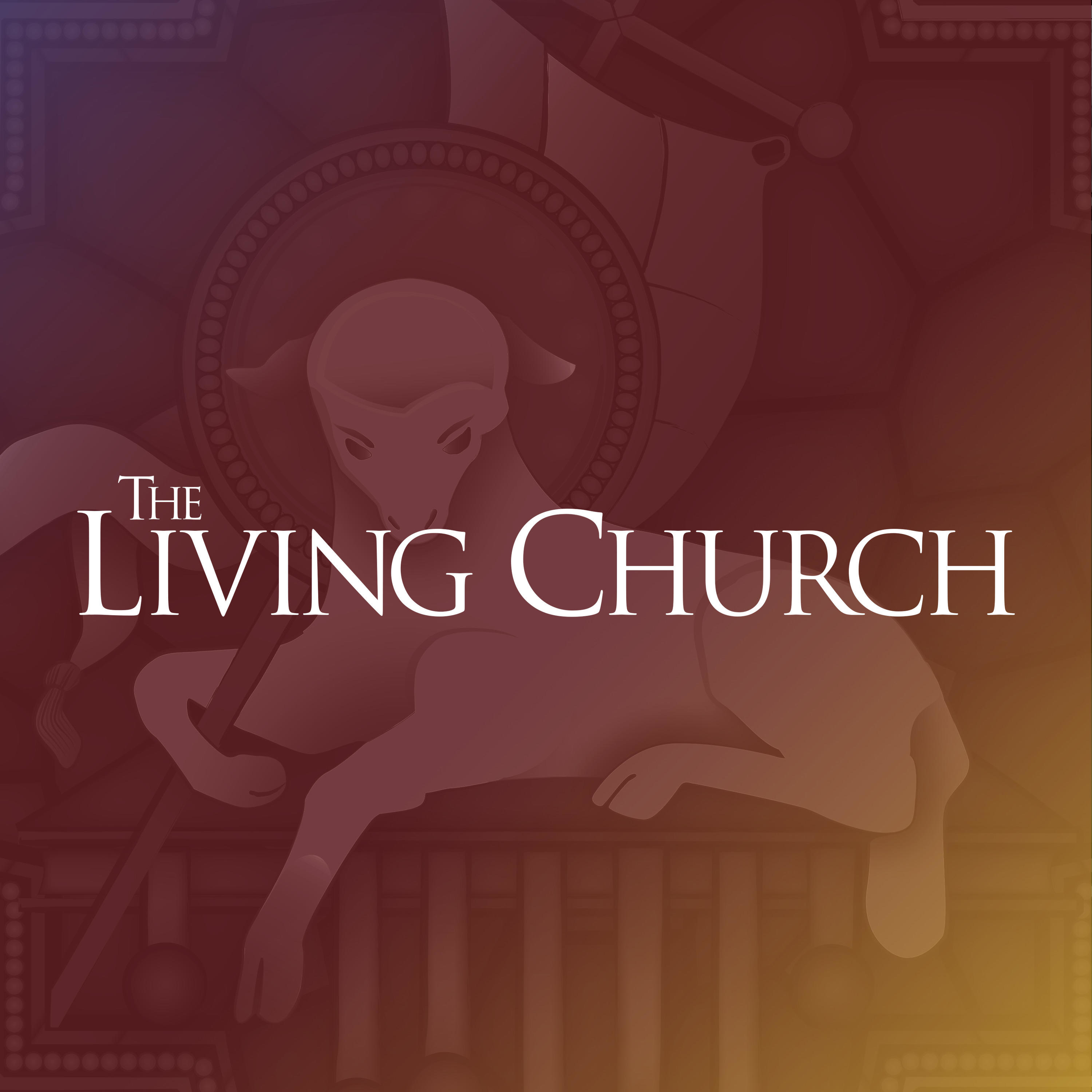 Show artwork for The Living Church Podcast
