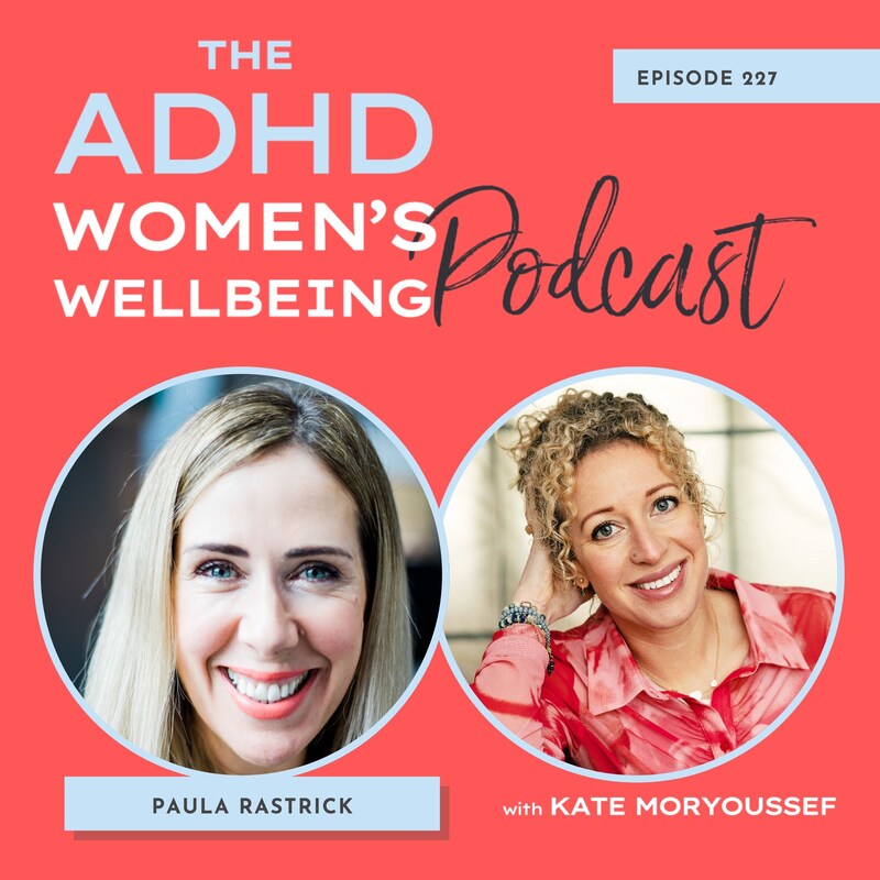 Artwork for podcast ADHD Women's Wellbeing Podcast