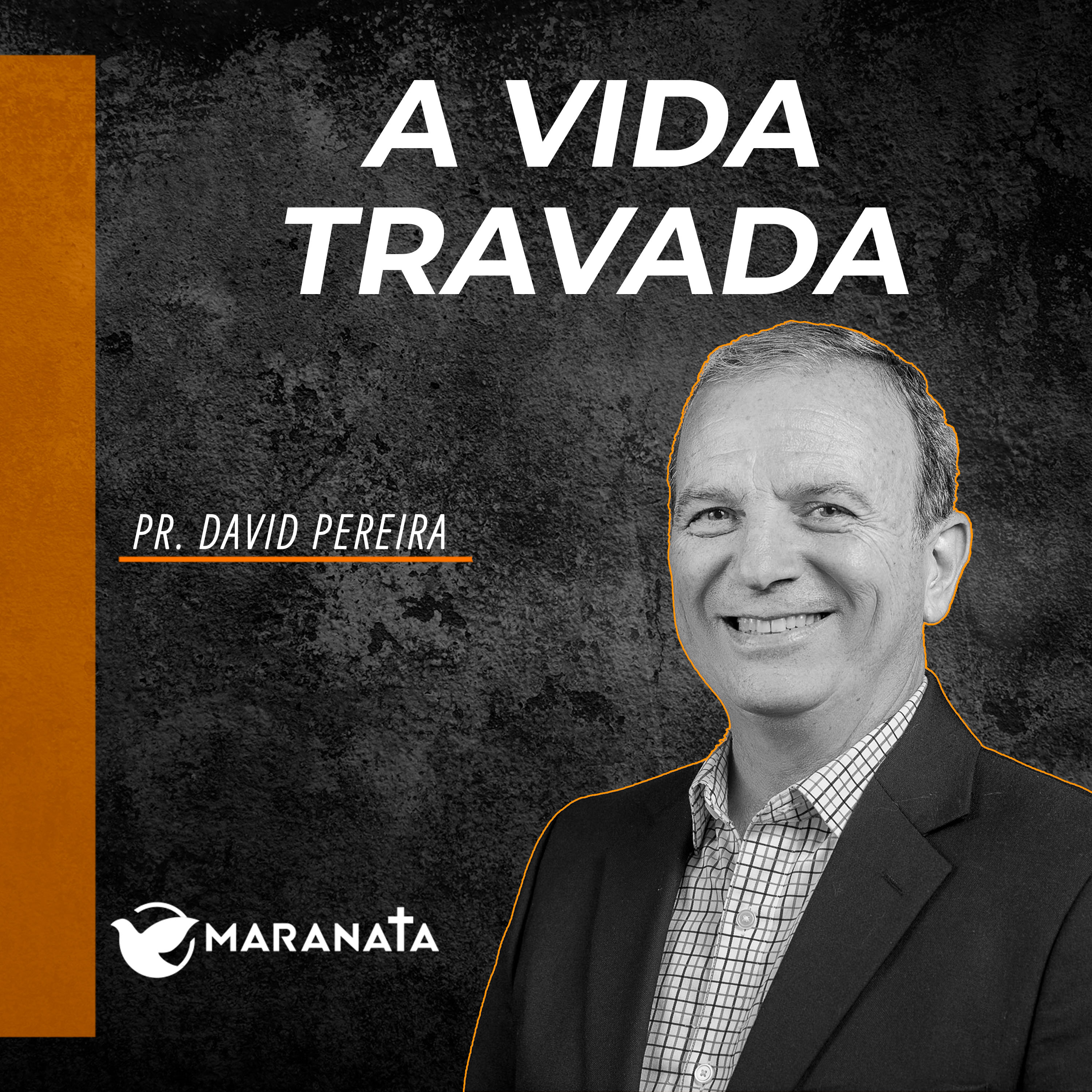 A vida travada - Pr. David Pereira episode artwork