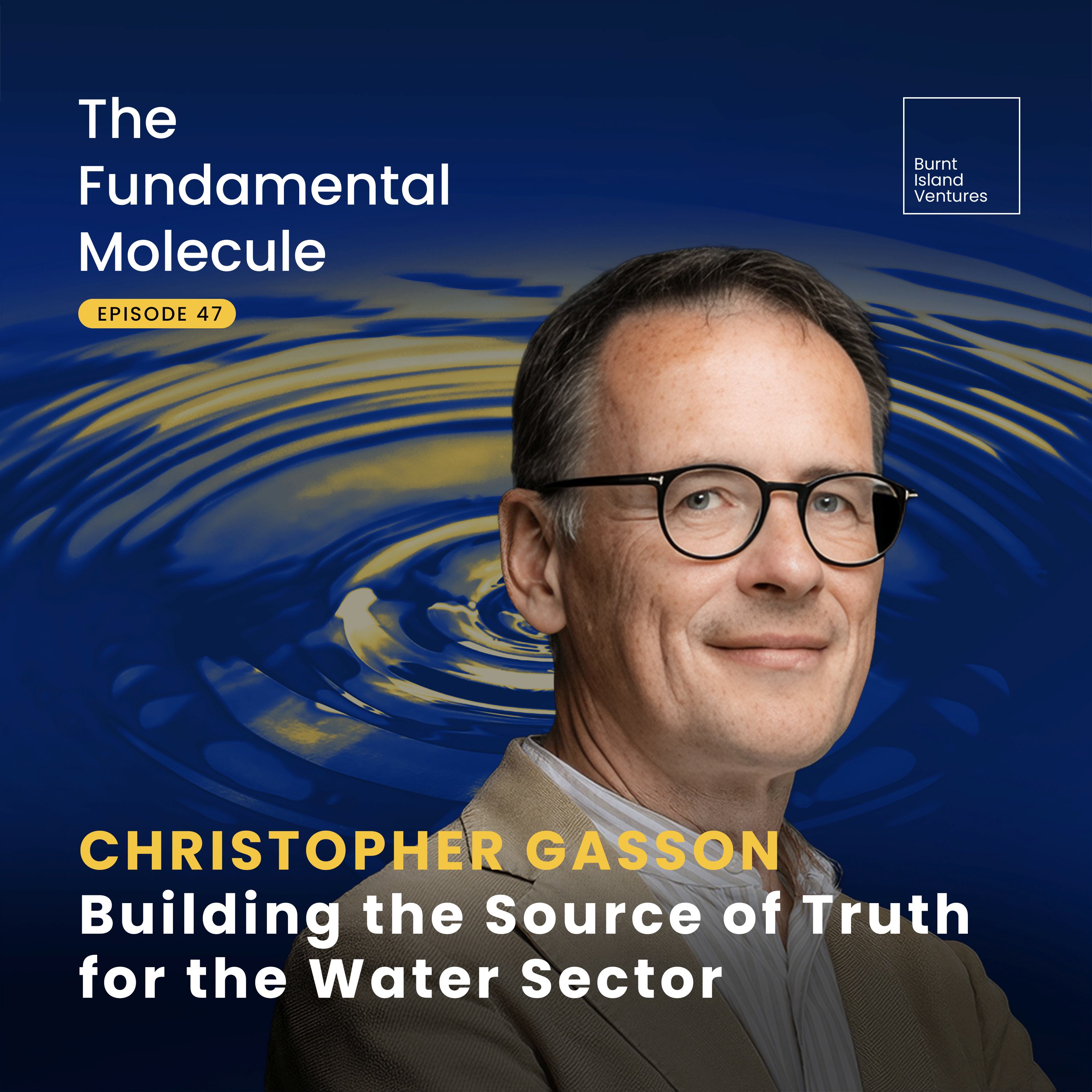 Christopher Gasson - Building the Source of Truth for the Water Sector episode artwork