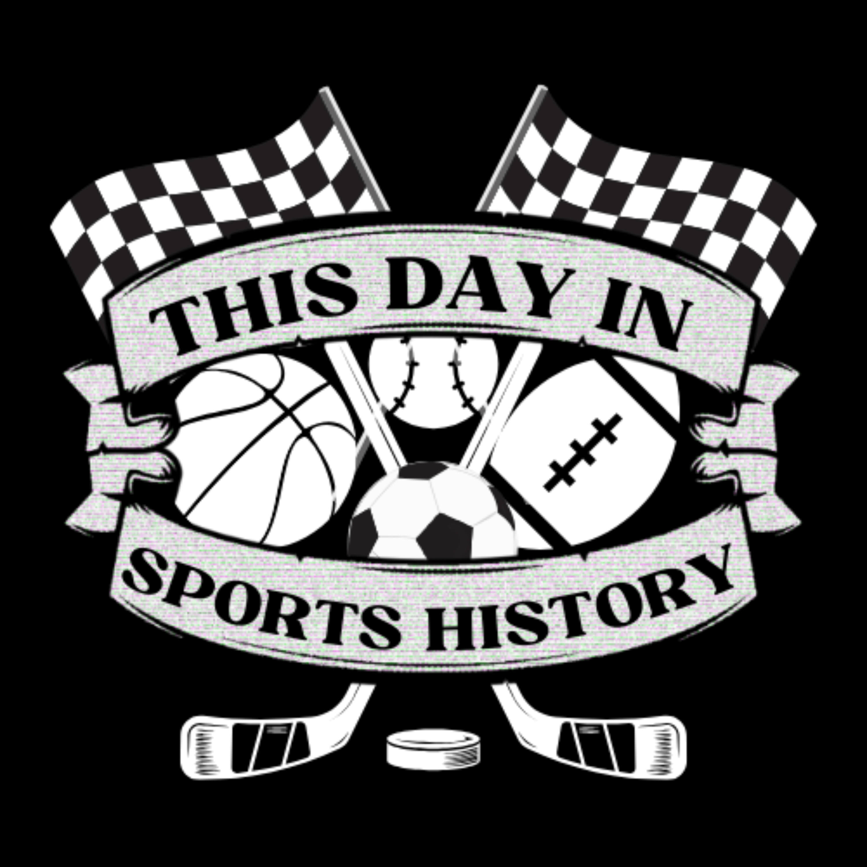 SHN Presents: This Day in Sports History