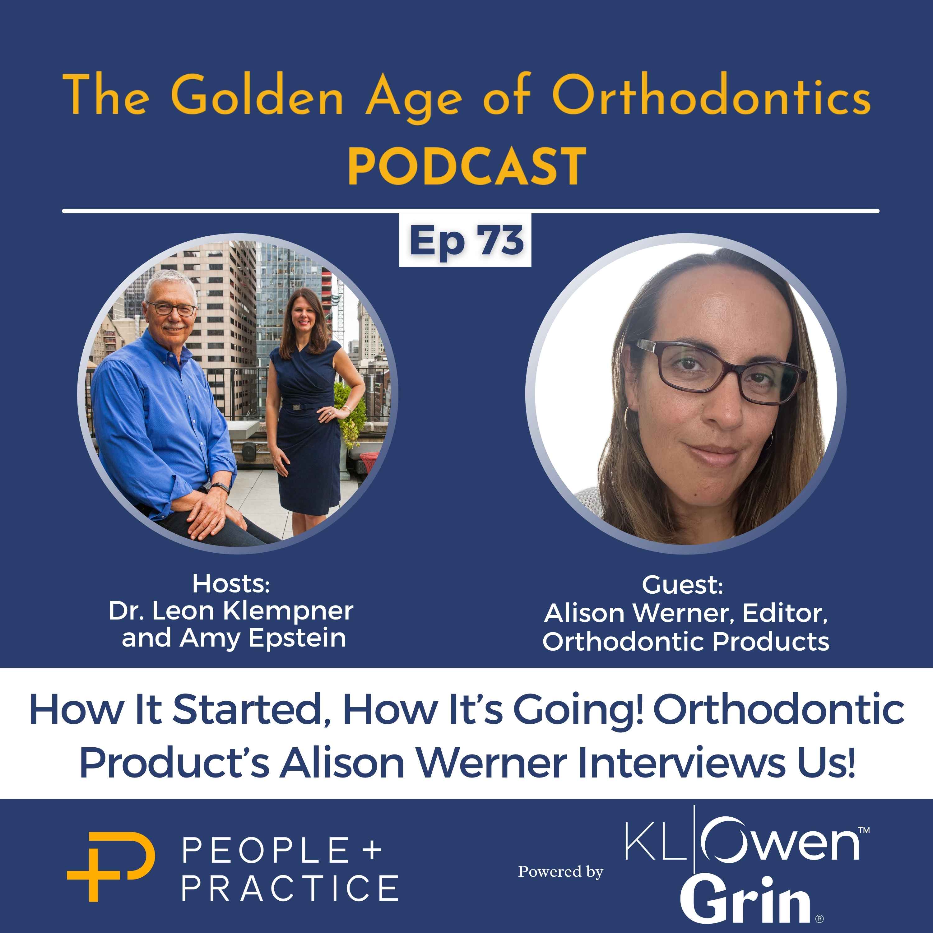 The Golden Age of Orthodontics