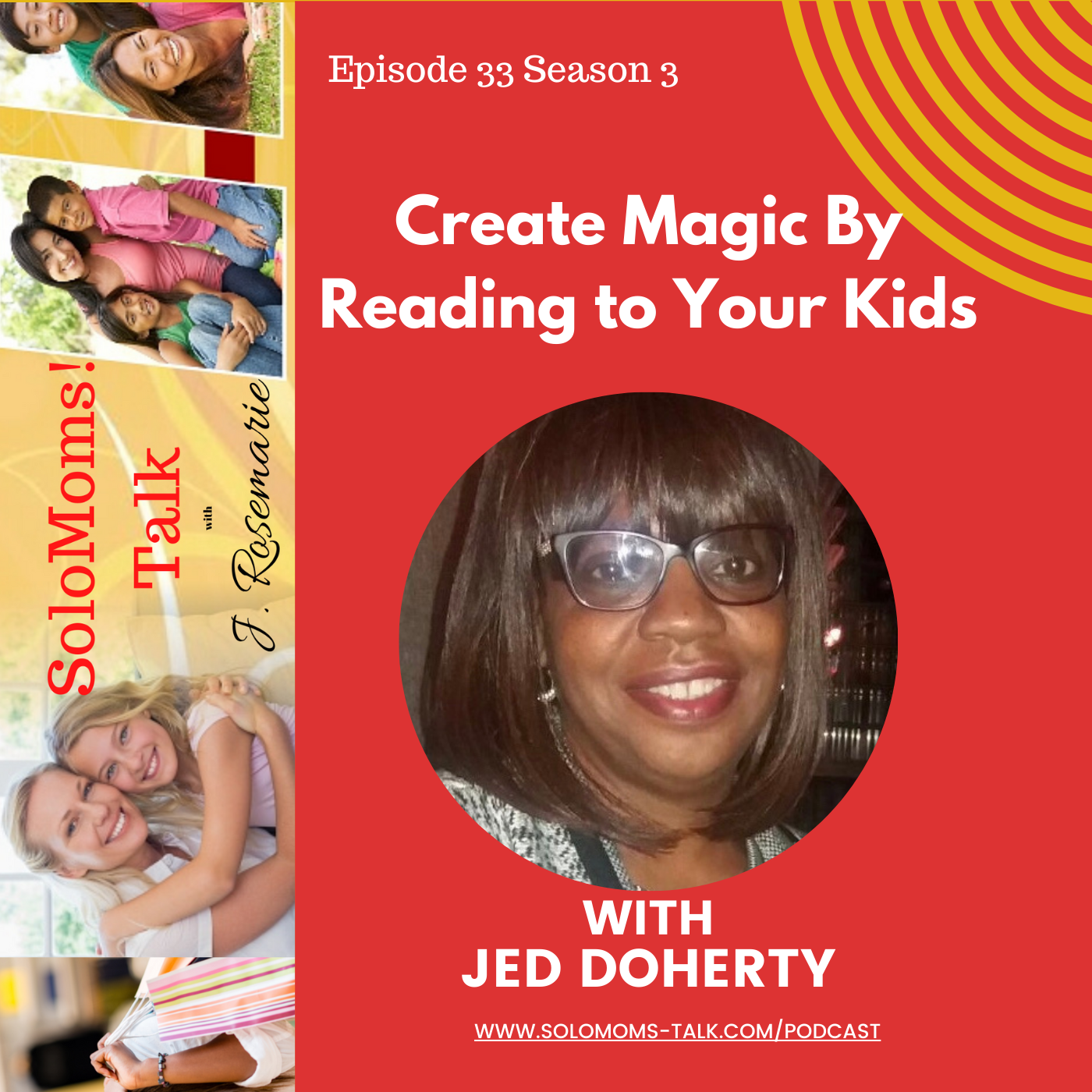 Create Magic By Reading With Your Kids w/Jed Doherty