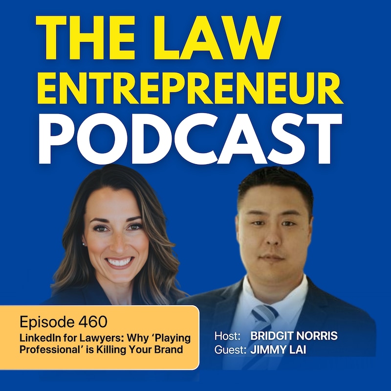 Artwork for podcast The Law Entrepreneur