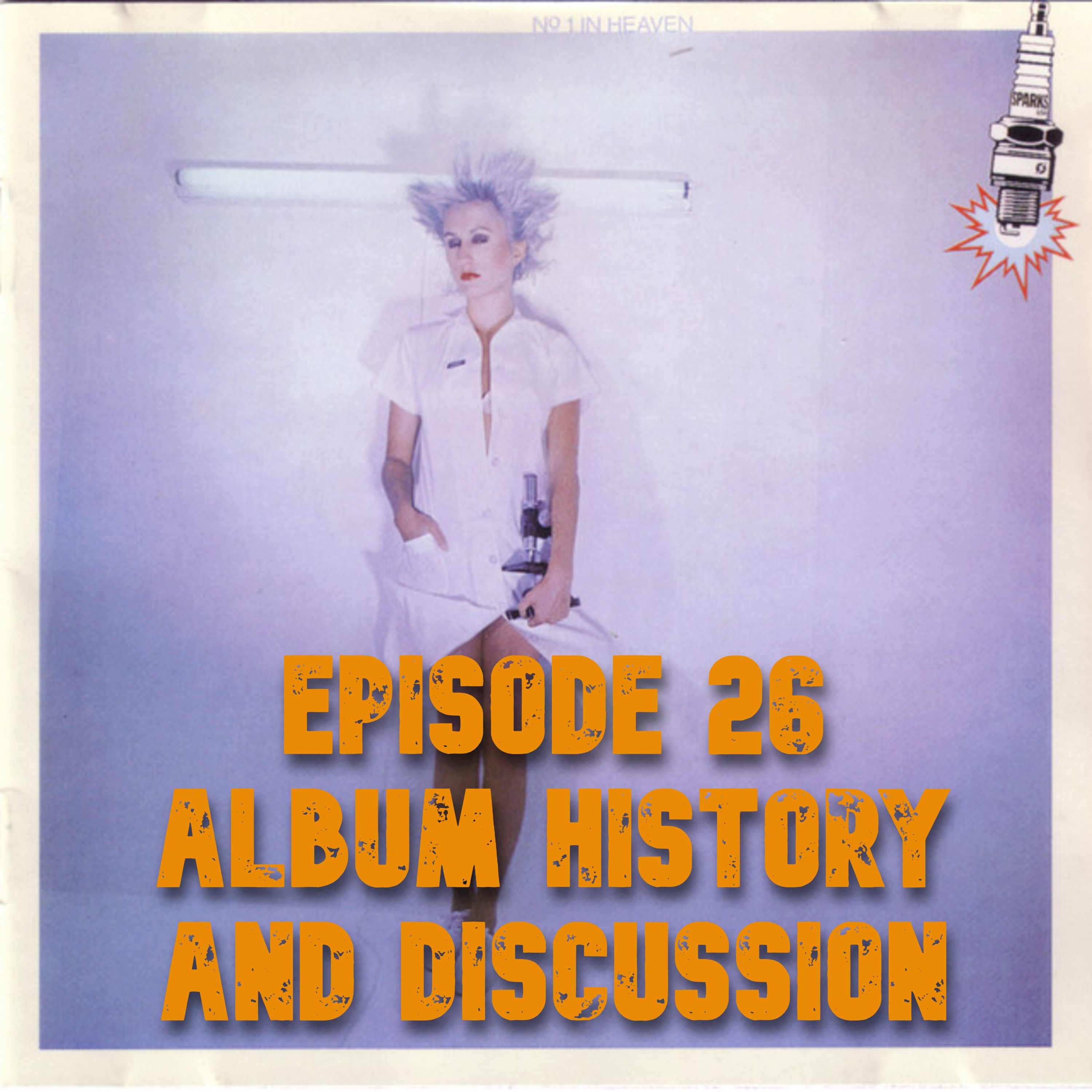 026: Sparks - No. 1 in Heaven (1979) - Album history and discussion