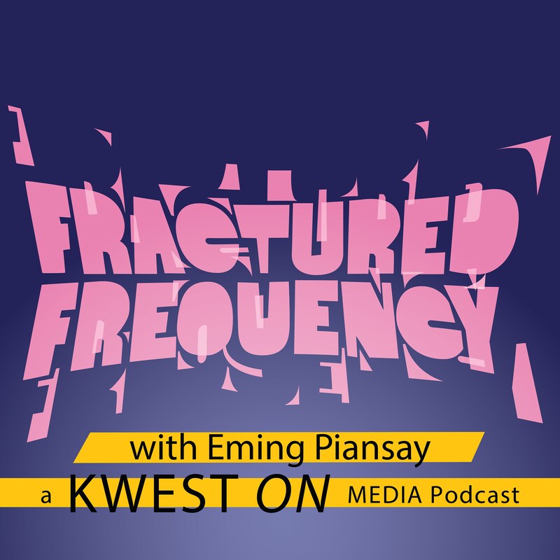 Artwork for podcast Fractured Frequency with Eming Piansay