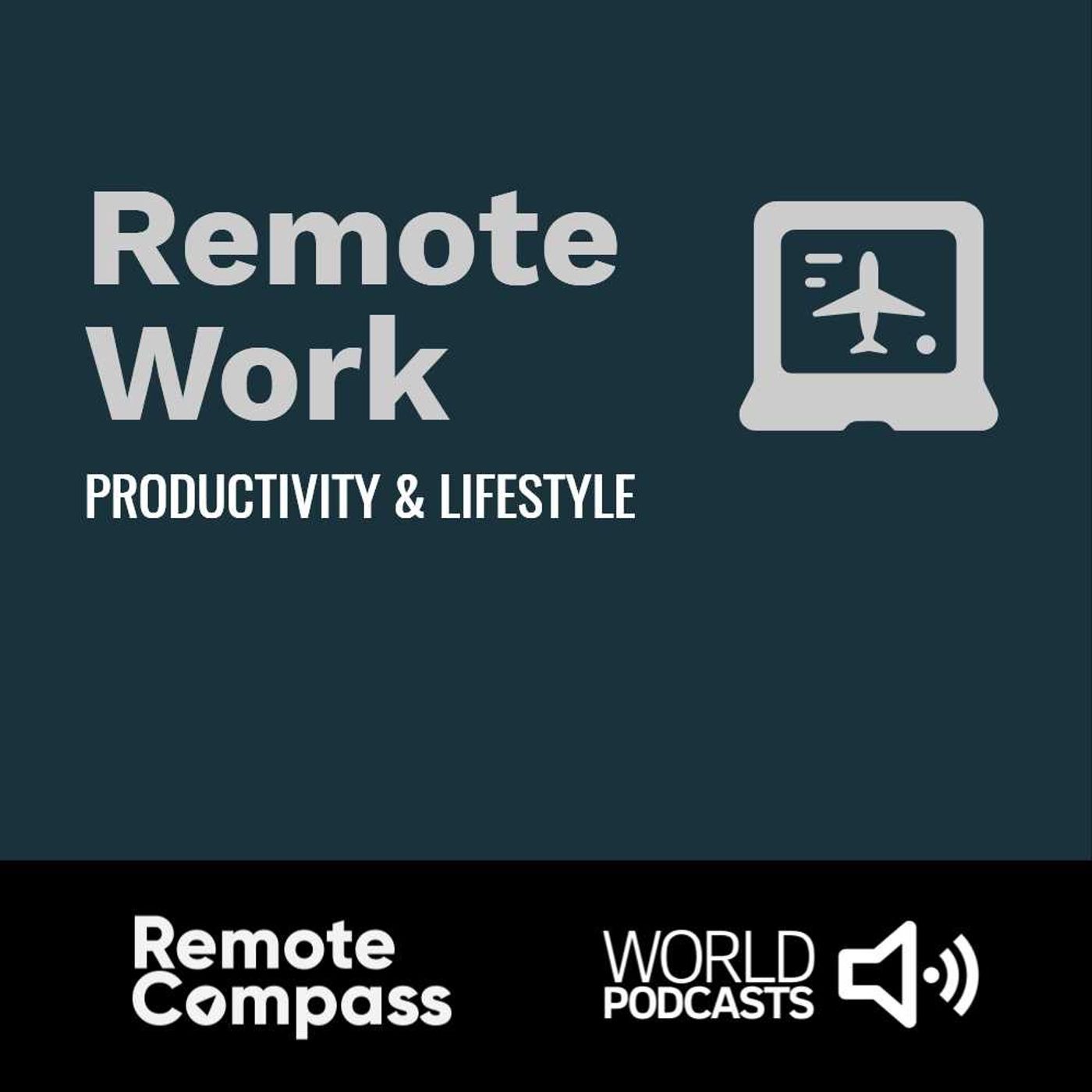 Remote Work Productivity & Lifestyle