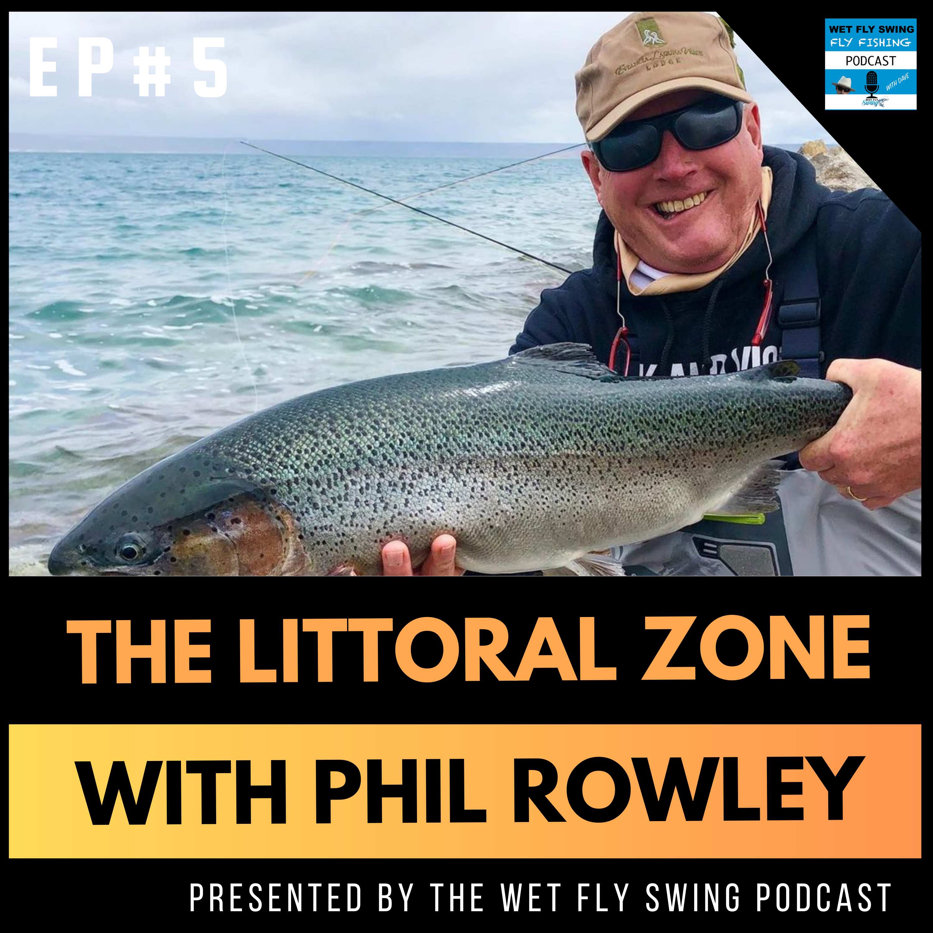 Littoral Zone #5: Making Sense of Stillwater Fly Lines with Phil Rowley episode artwork