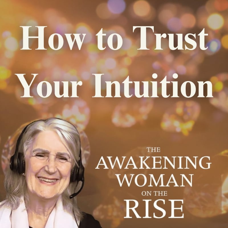 Artwork for podcast The Awakening Woman on the Rise: Conversations to Awaken the Soul and Spirit