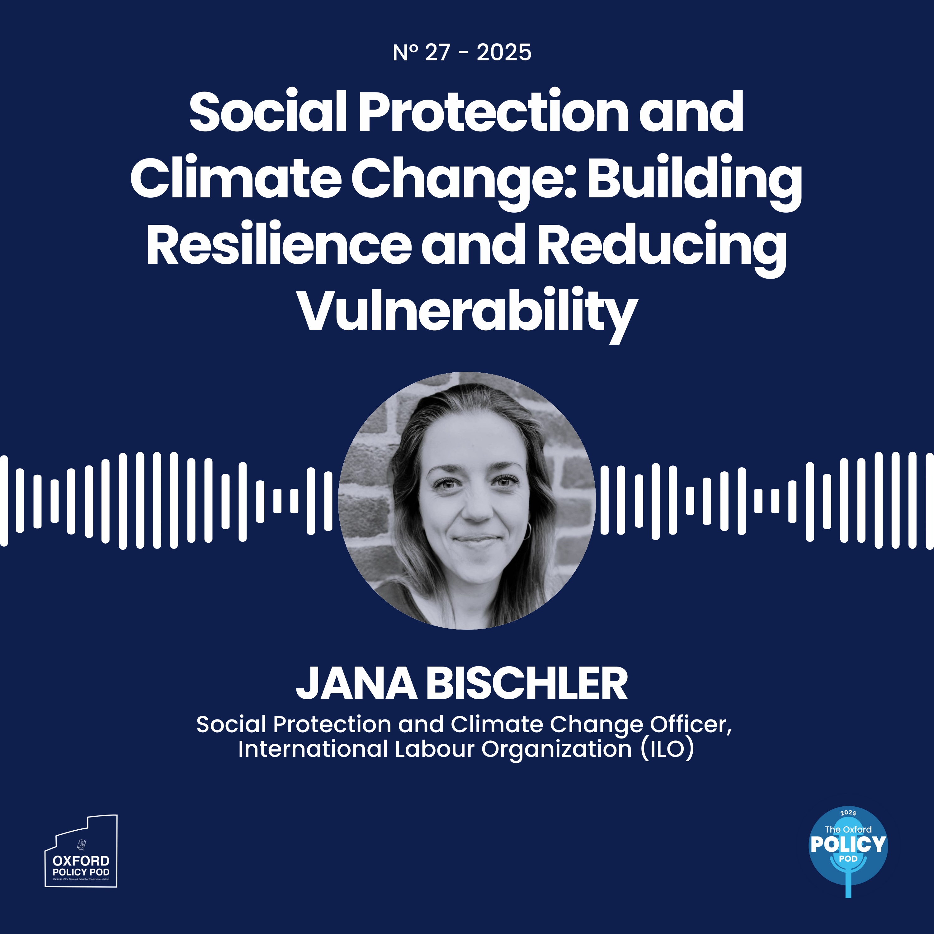 Social Protection and Climate Change: Building Resilience and Reducing Vulnerability with Jana Bischler