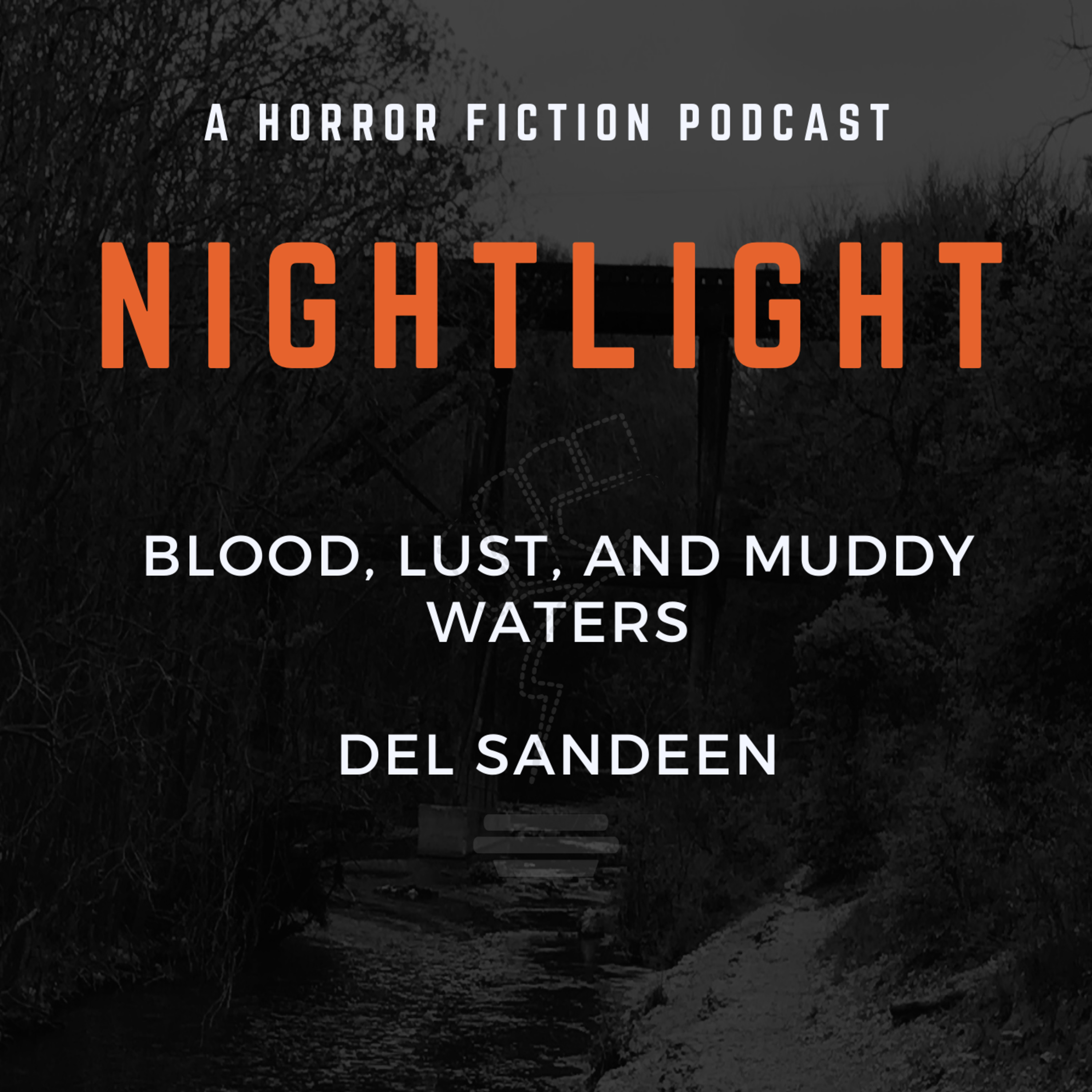 "NIGHTLIGHT: A Horror Fiction Podcast" Podcast