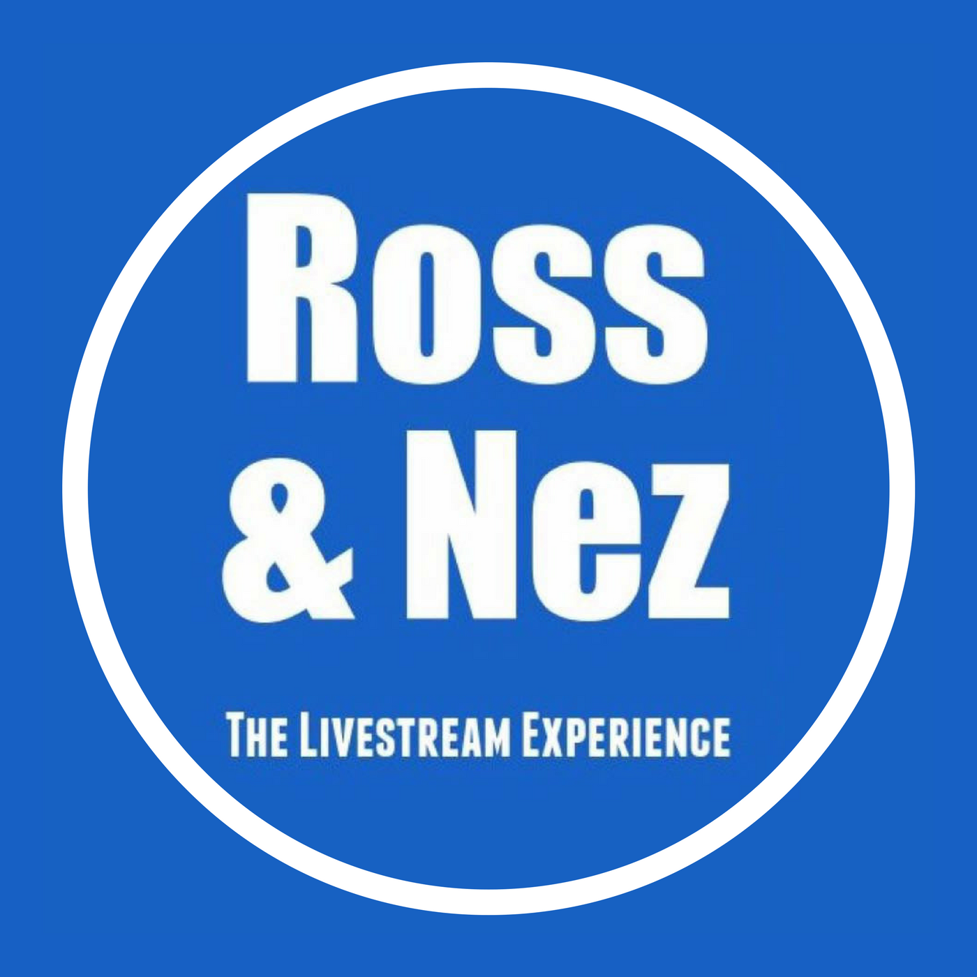 Ross & Nez: The Livestream Experience (Audio)