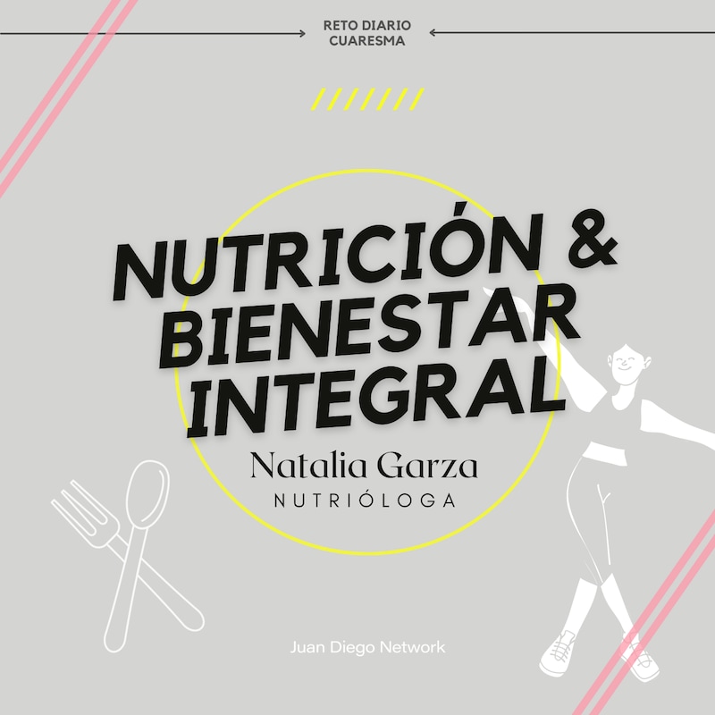 Artwork for podcast RETO: ¡Eres tu cuerpo! ¡Mejora tus hábitos! con Natalia Garza