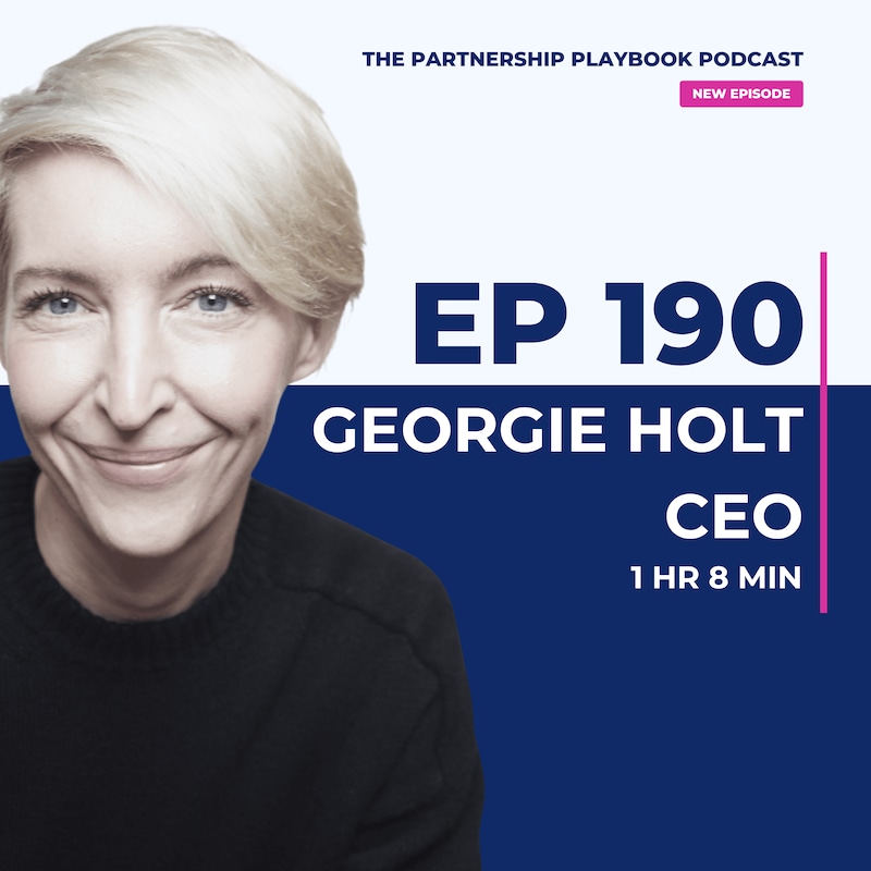 Artwork for podcast The Partnership Playbook: Lead with Clarity, Create Leverage & Reclaim Time