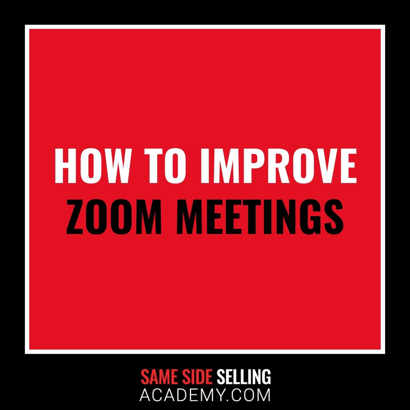 How to Improve Zoom Meetings with Adrian Salisbury