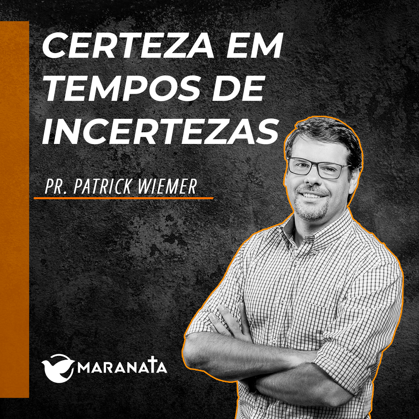 Certeza em tempos de incertezas - Pr. Patrick Wiemer episode artwork