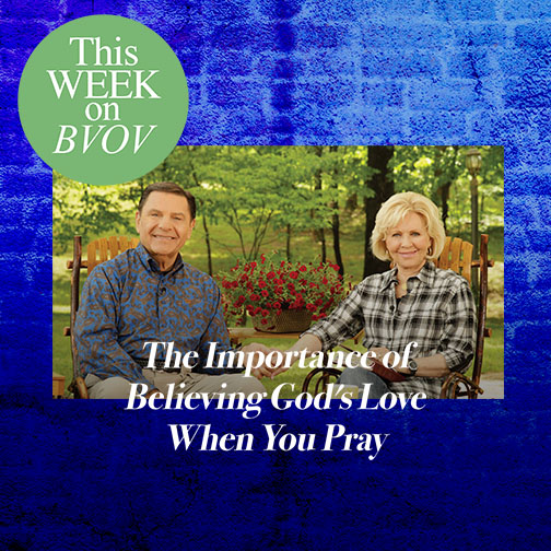 BVOV - Jun0122 - Pray Believing God’s Love for You