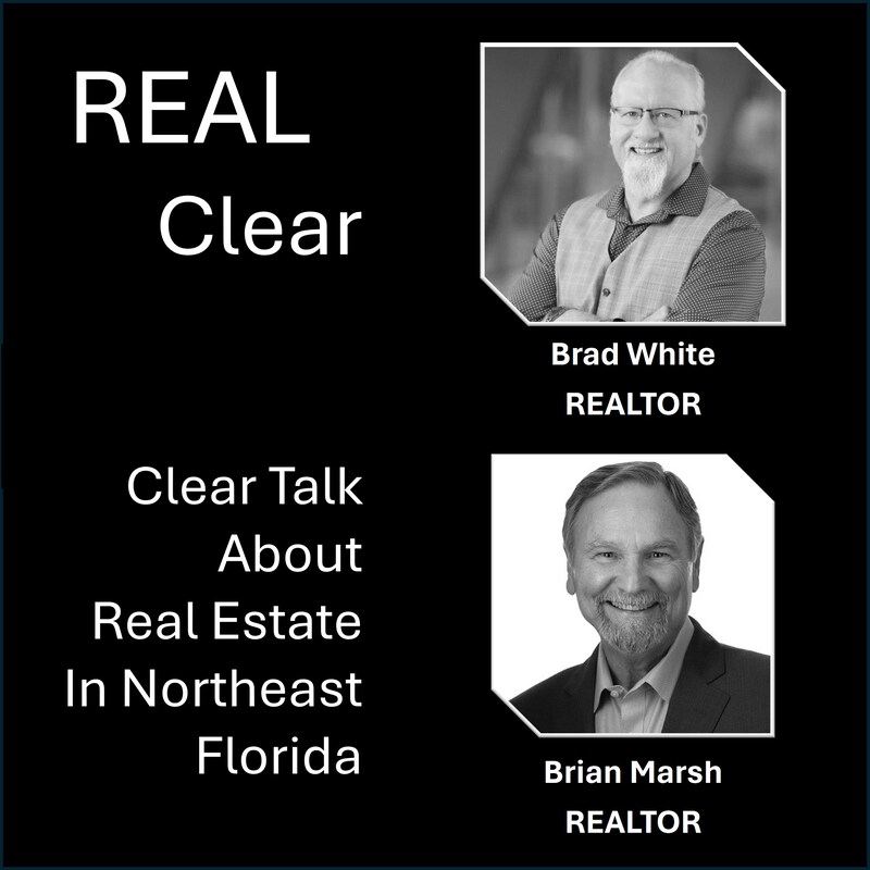 Artwork for podcast REAL Clear, Talk About Real Estate in NE Florida
