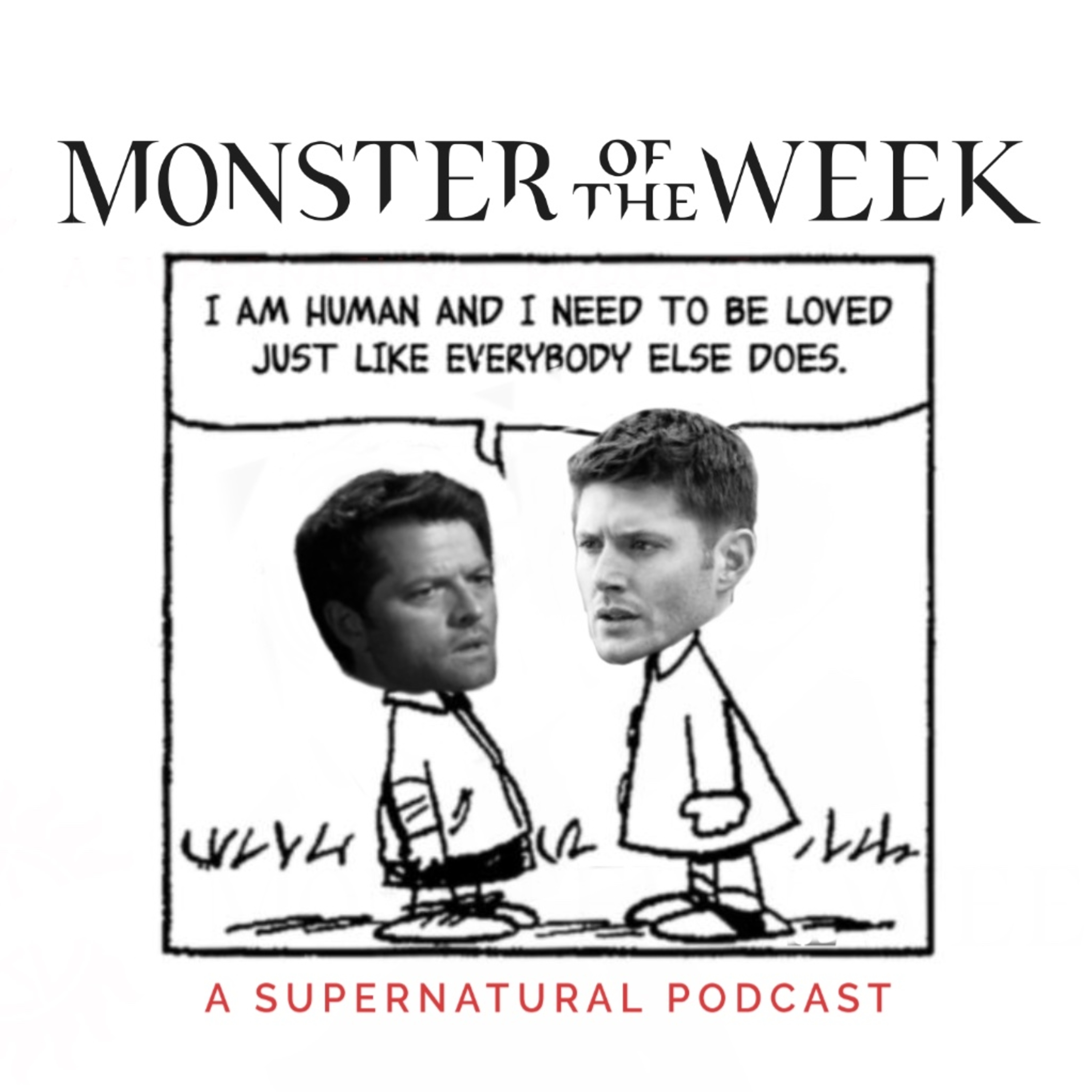 Monster Of The Week: A Supernatural Podcast