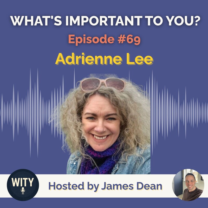 Artwork for podcast What's Important To You?