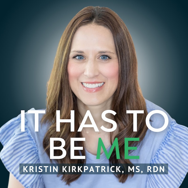 Artwork for podcast It Has to Be Me