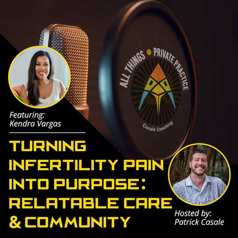 Artwork for podcast All Things Private Practice Podcast