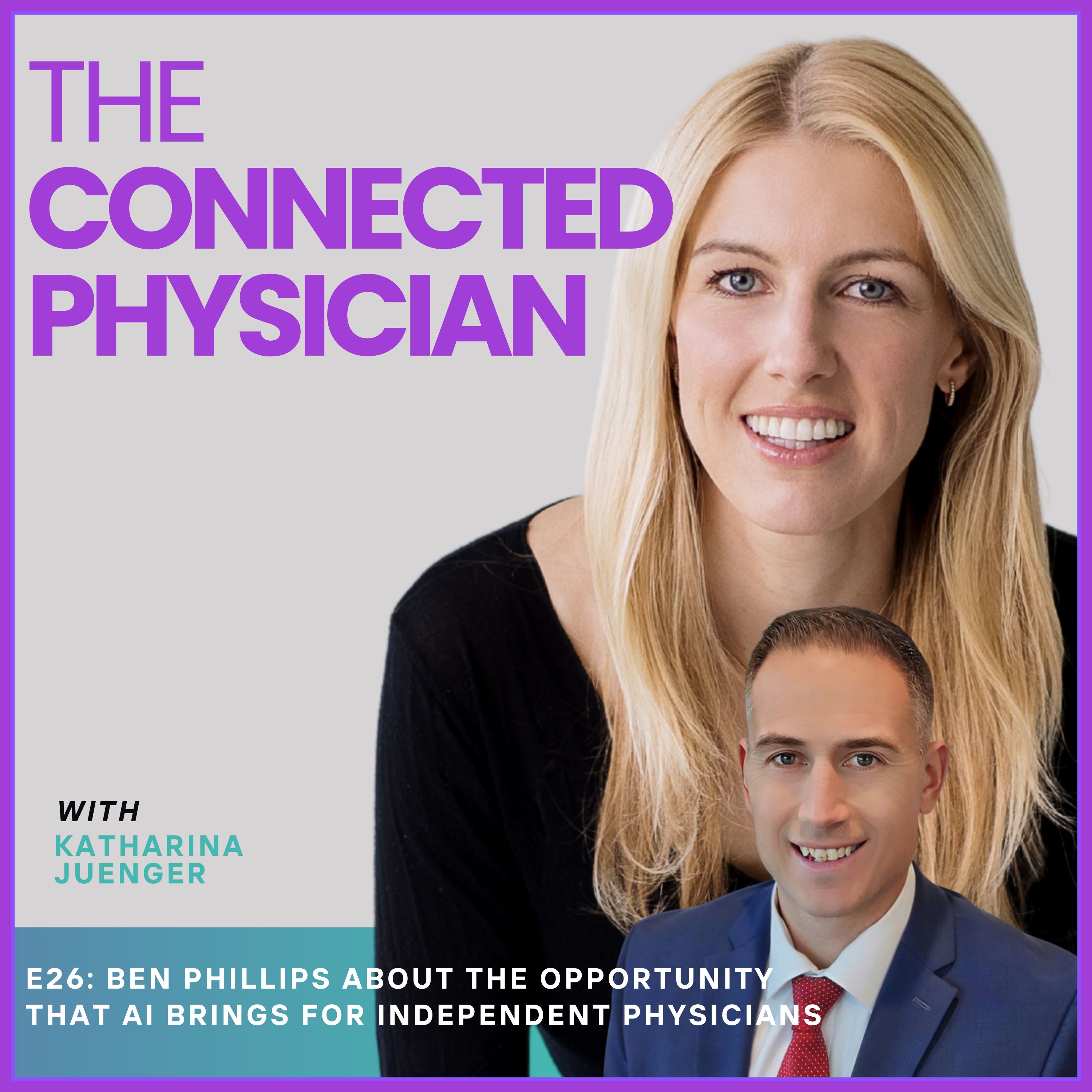 The Connected Physician