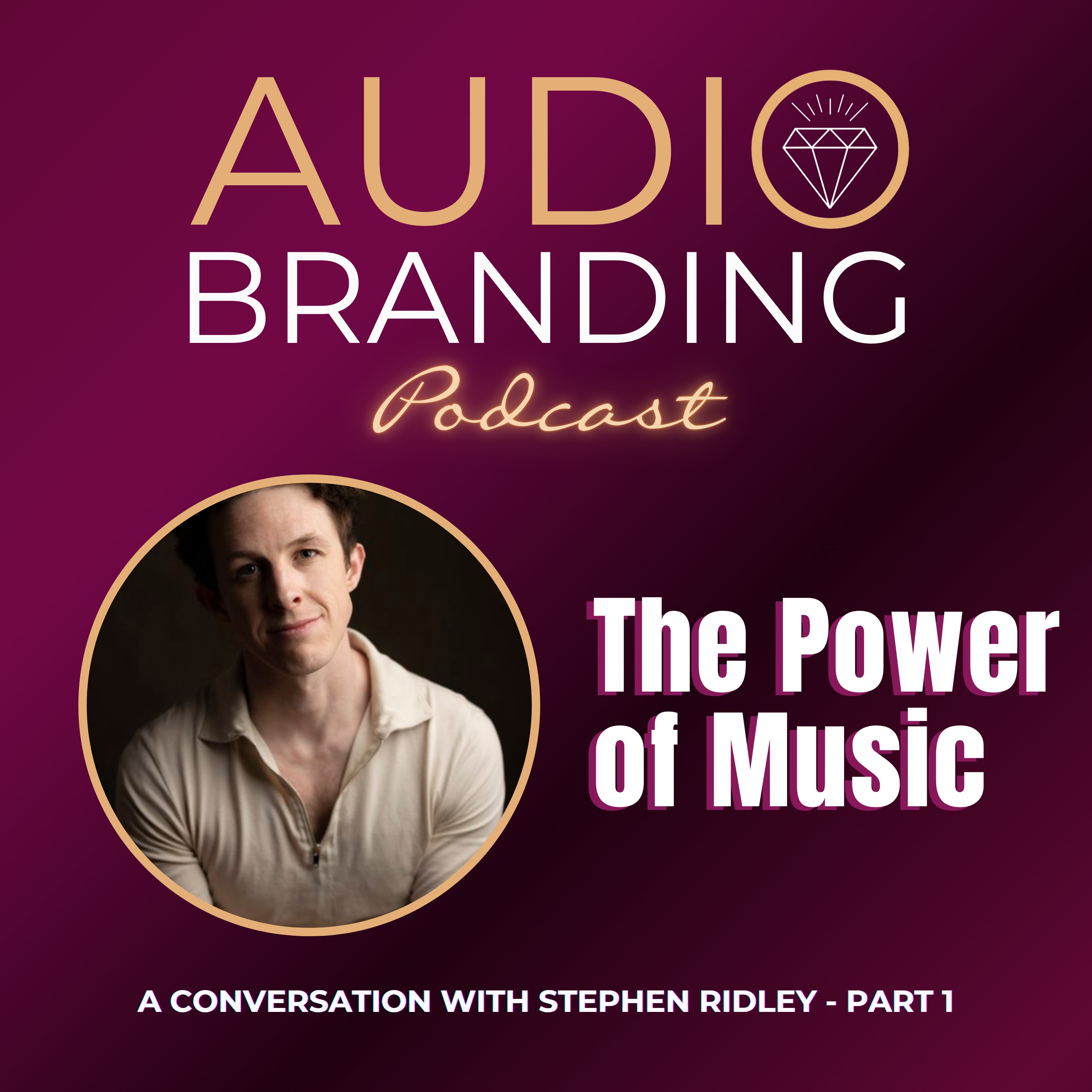 The Power of Music: A Conversation with Stephen Ridley - Part 1