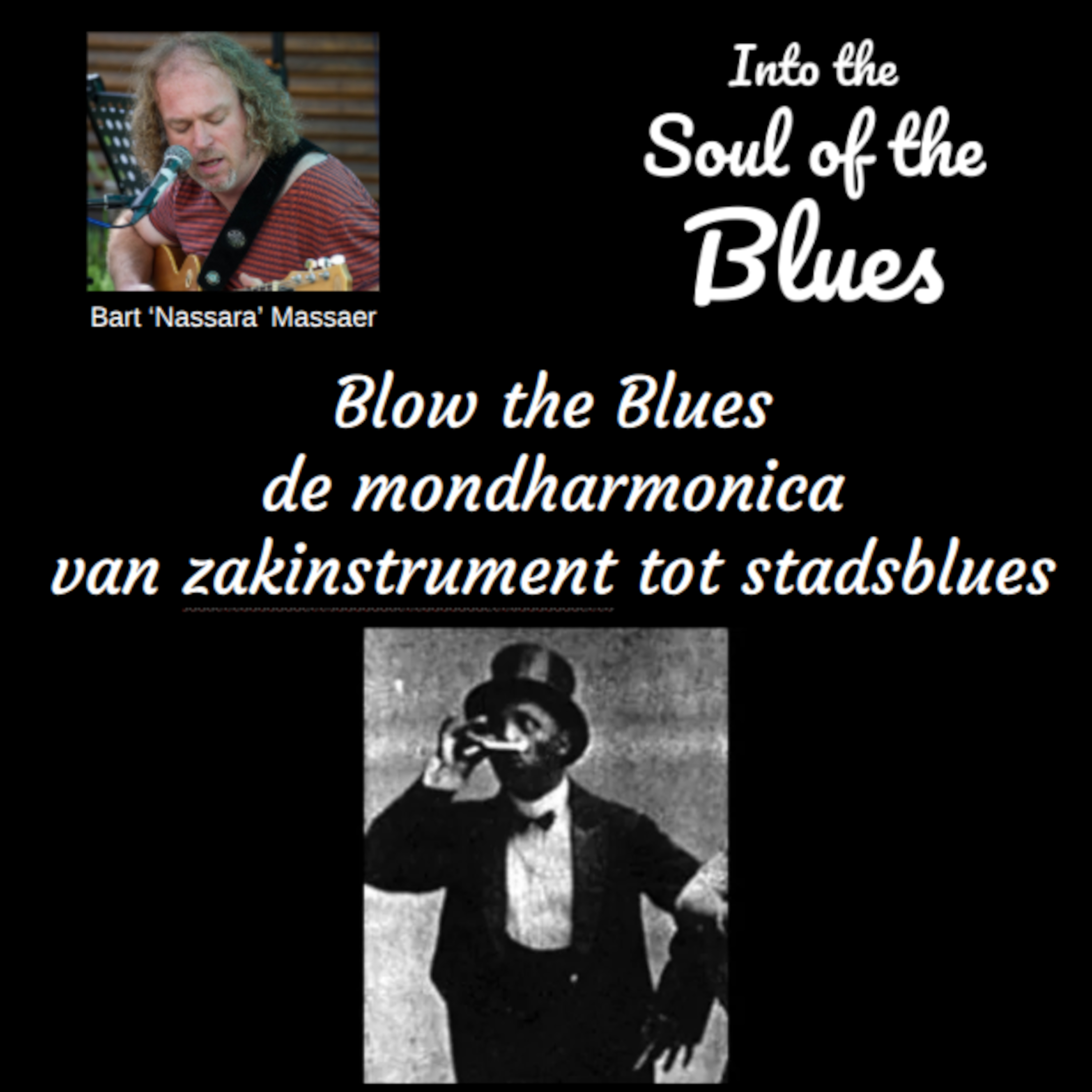 Blow the Blues: de mondharmonica van zakinstrument tot stadsblues episode artwork