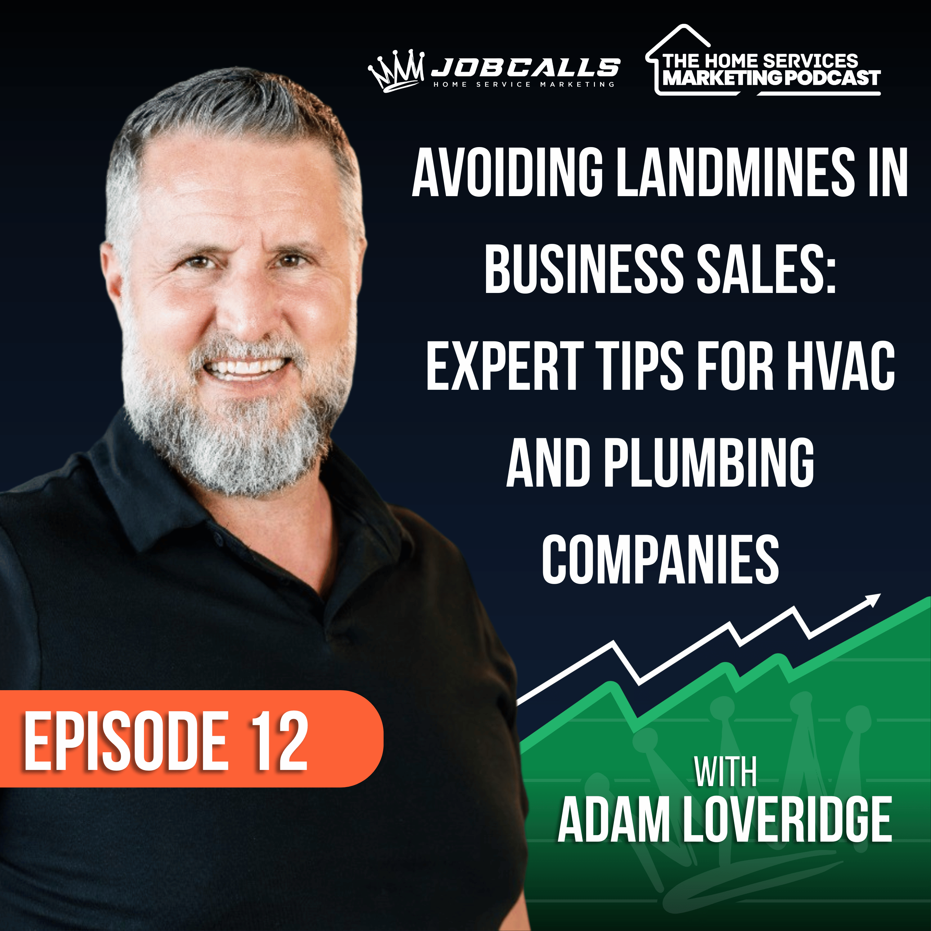 The Home Services Marketing Podcast Growth To Acquisition
