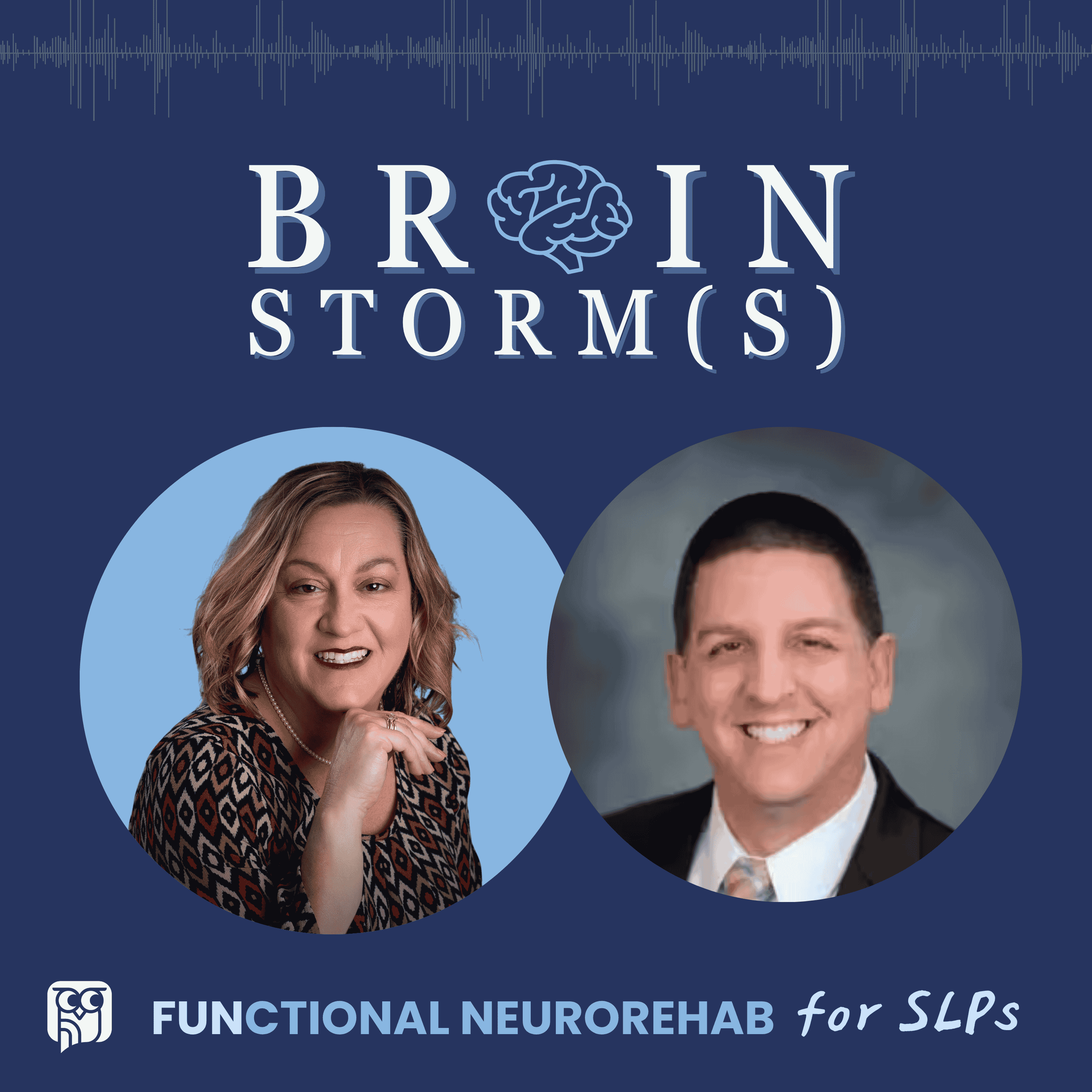Health-Literate Communication for SLPs with Richard Zraick - Brainstorms: Functional Neurorehab for SLPs episode artwork