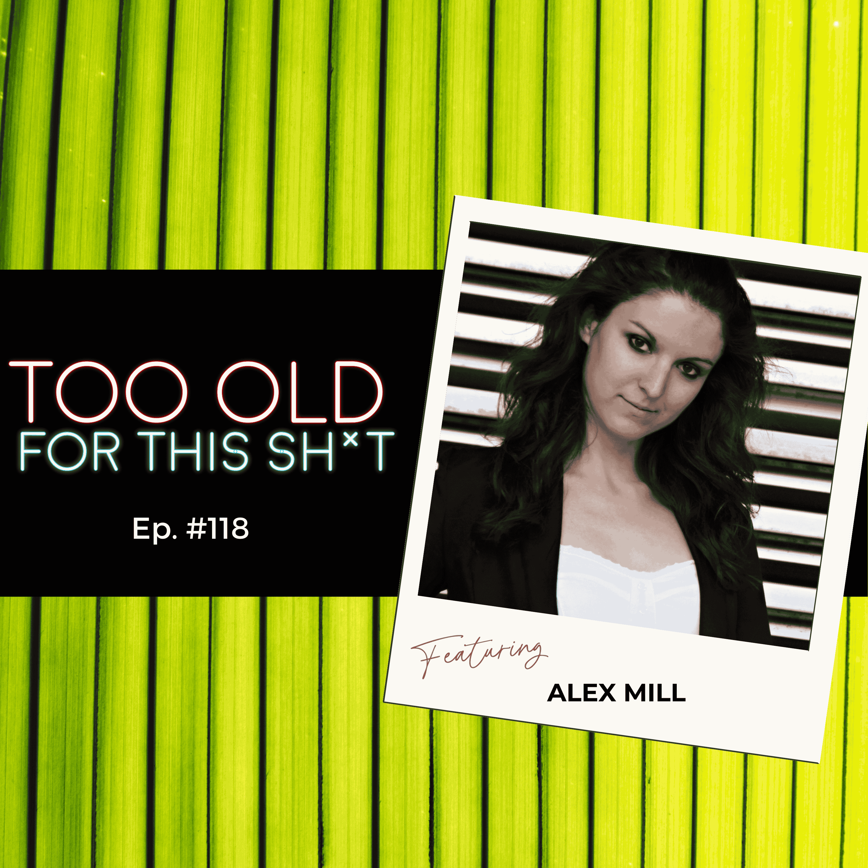 #118: Understanding the media's grip on society and personal perceptions with Alex Mill, First Assistant Director.