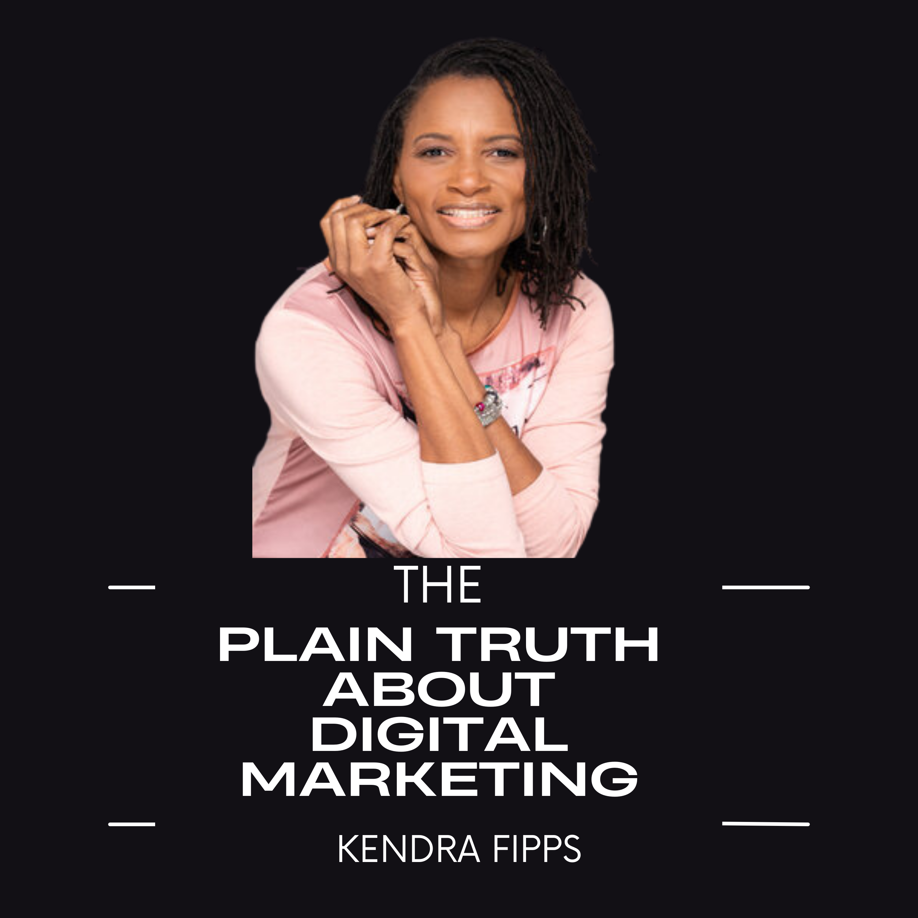 Show artwork for The Plain Truth About Digital Marketing