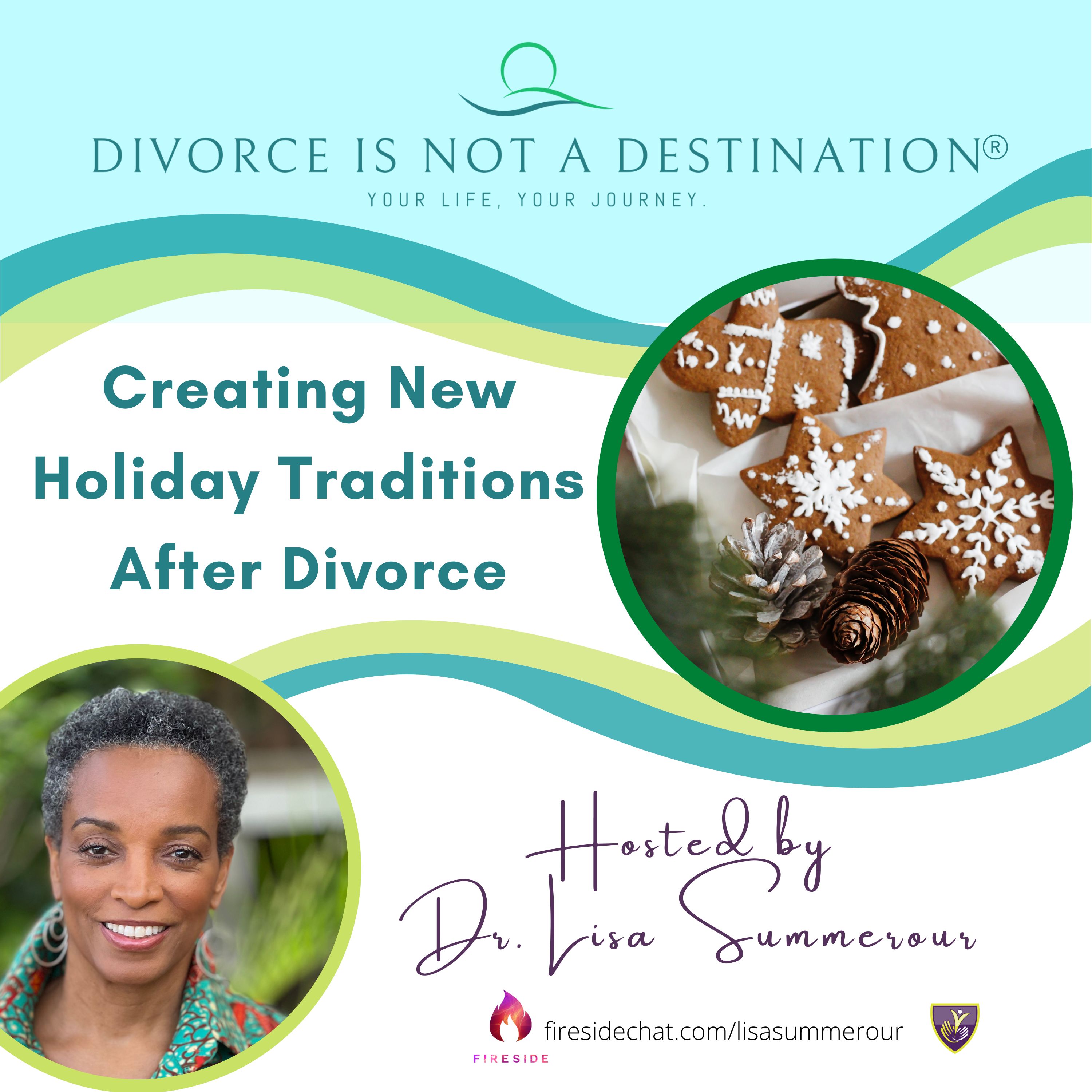 Divorce Is Not A Destination®