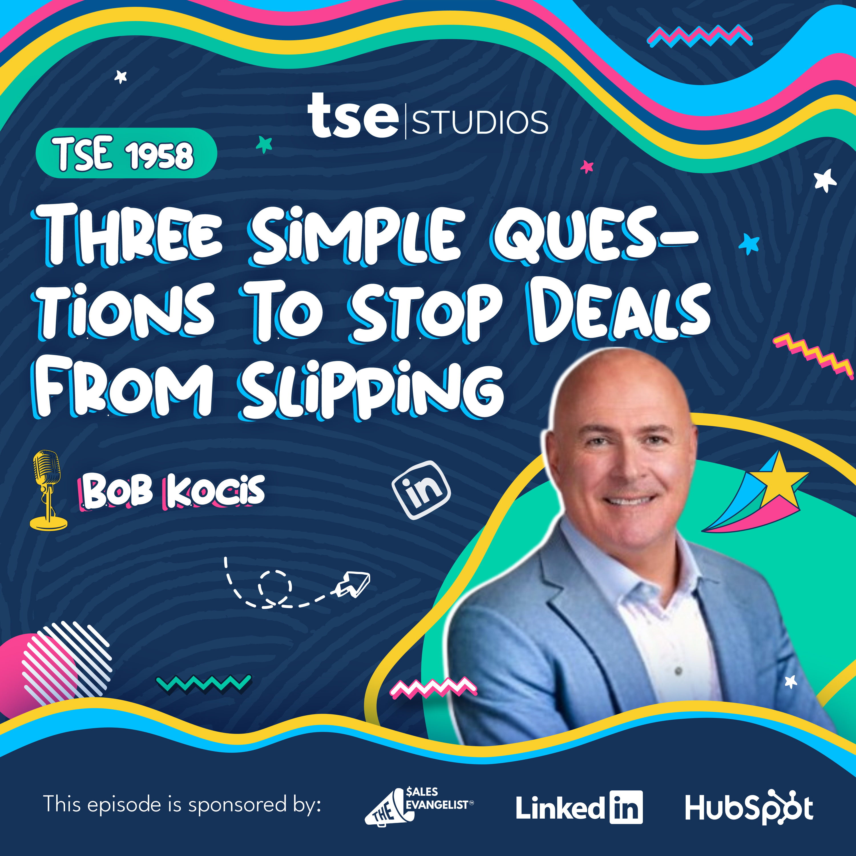 Three Simple Questions To Stop Deals From Slipping | Bob Kocis - 1958