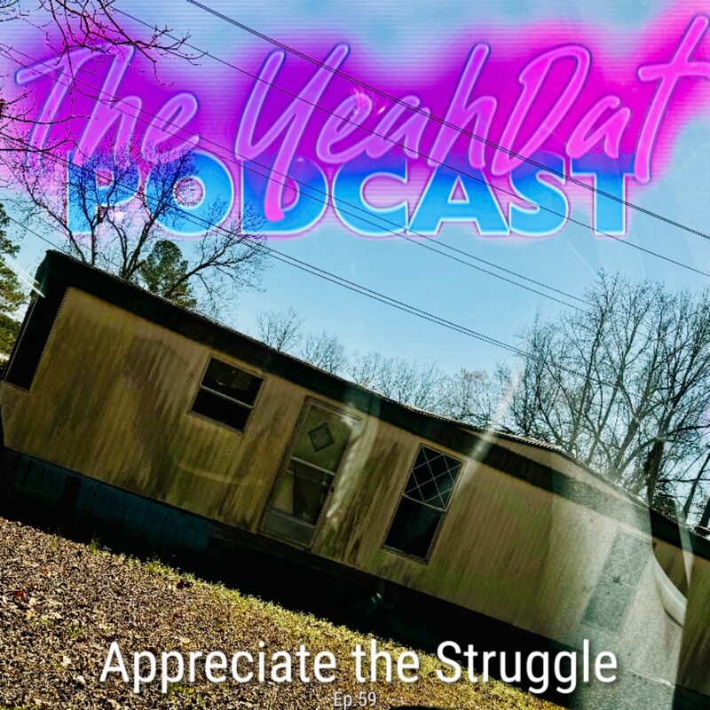 Artwork for podcast The YeahDat Podcast