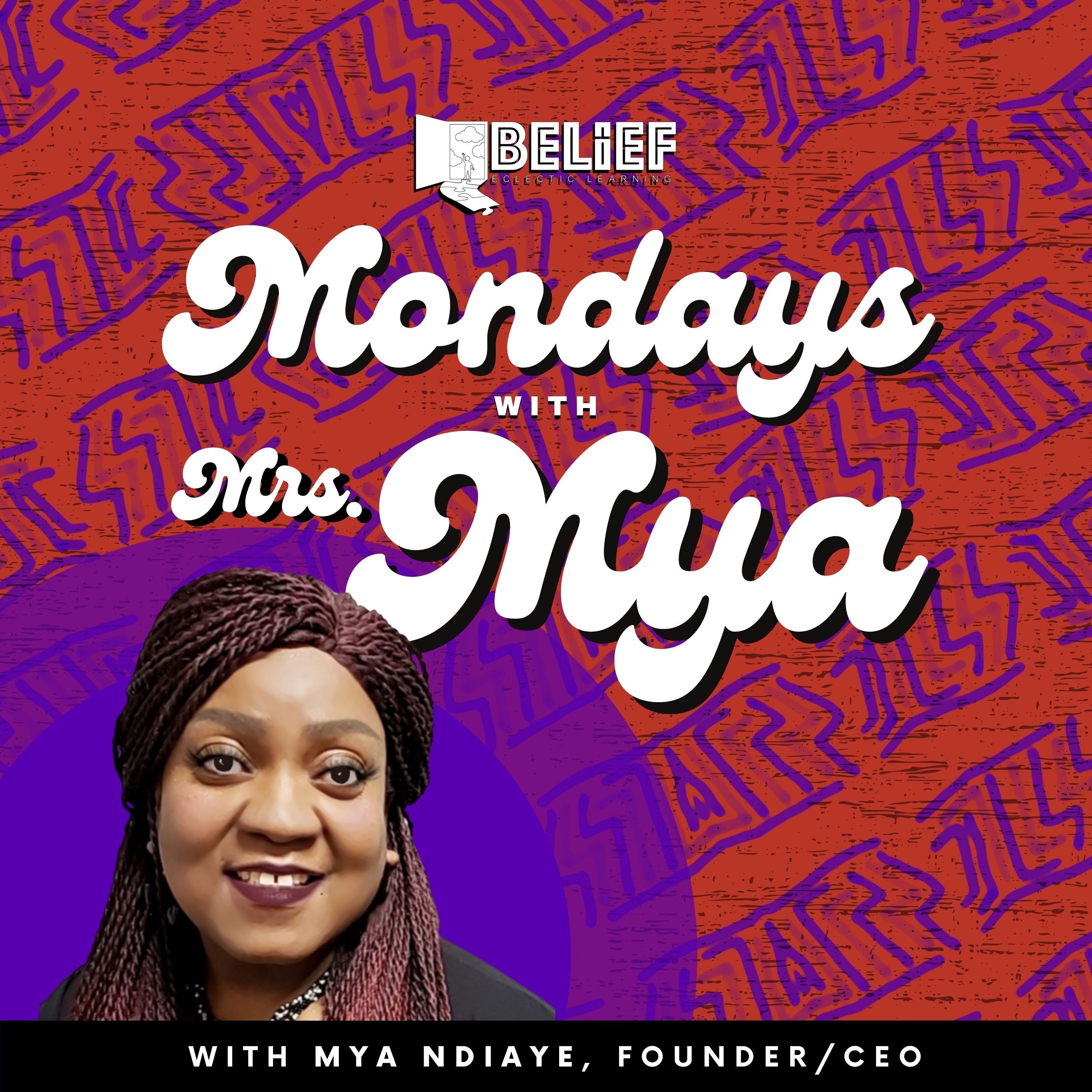 Artwork for podcast Mondays with Mrs Mya