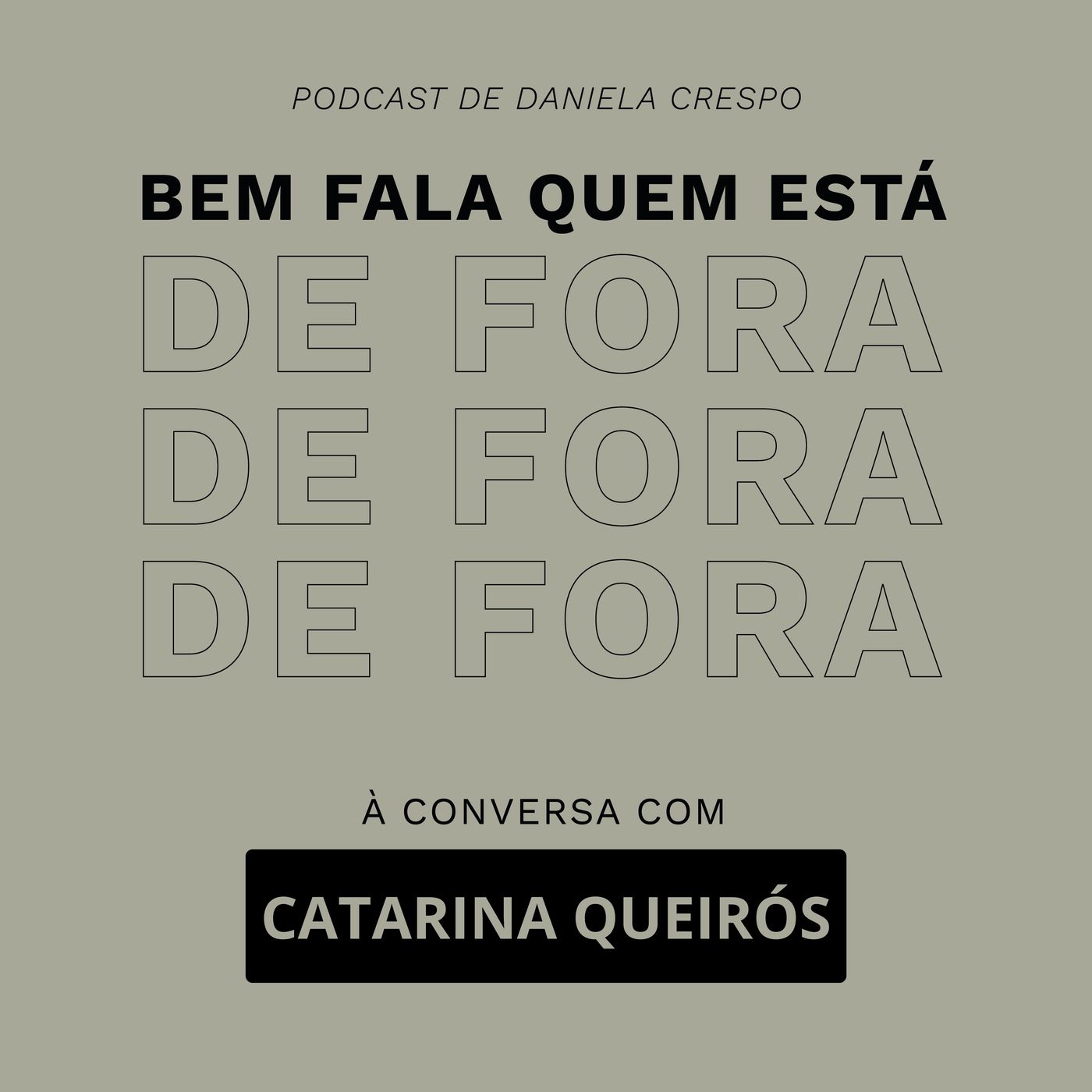 Bem Fala Quem está de Fora