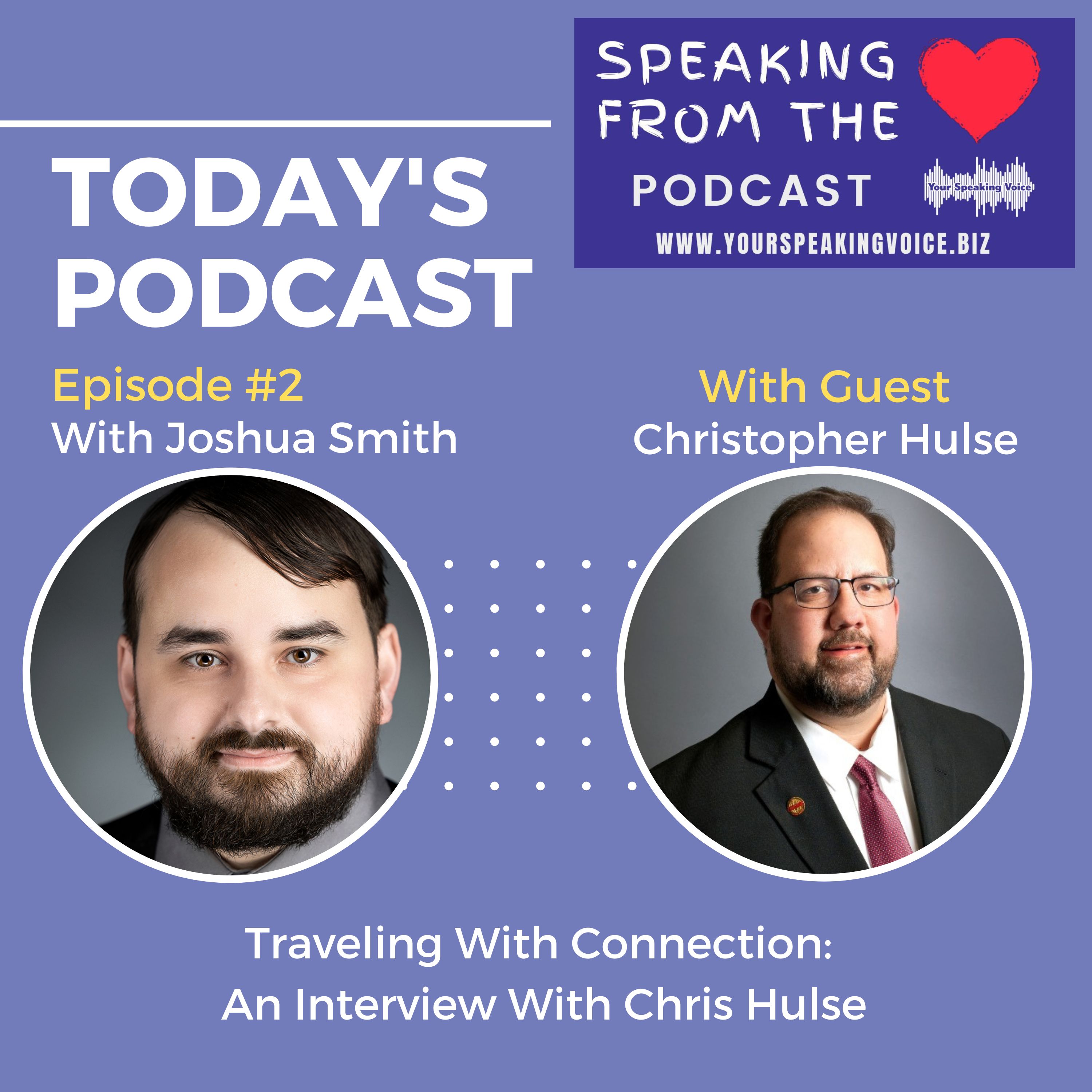 Episode #2 - Traveling With Connection: An Interview With Chris Hulse episode artwork