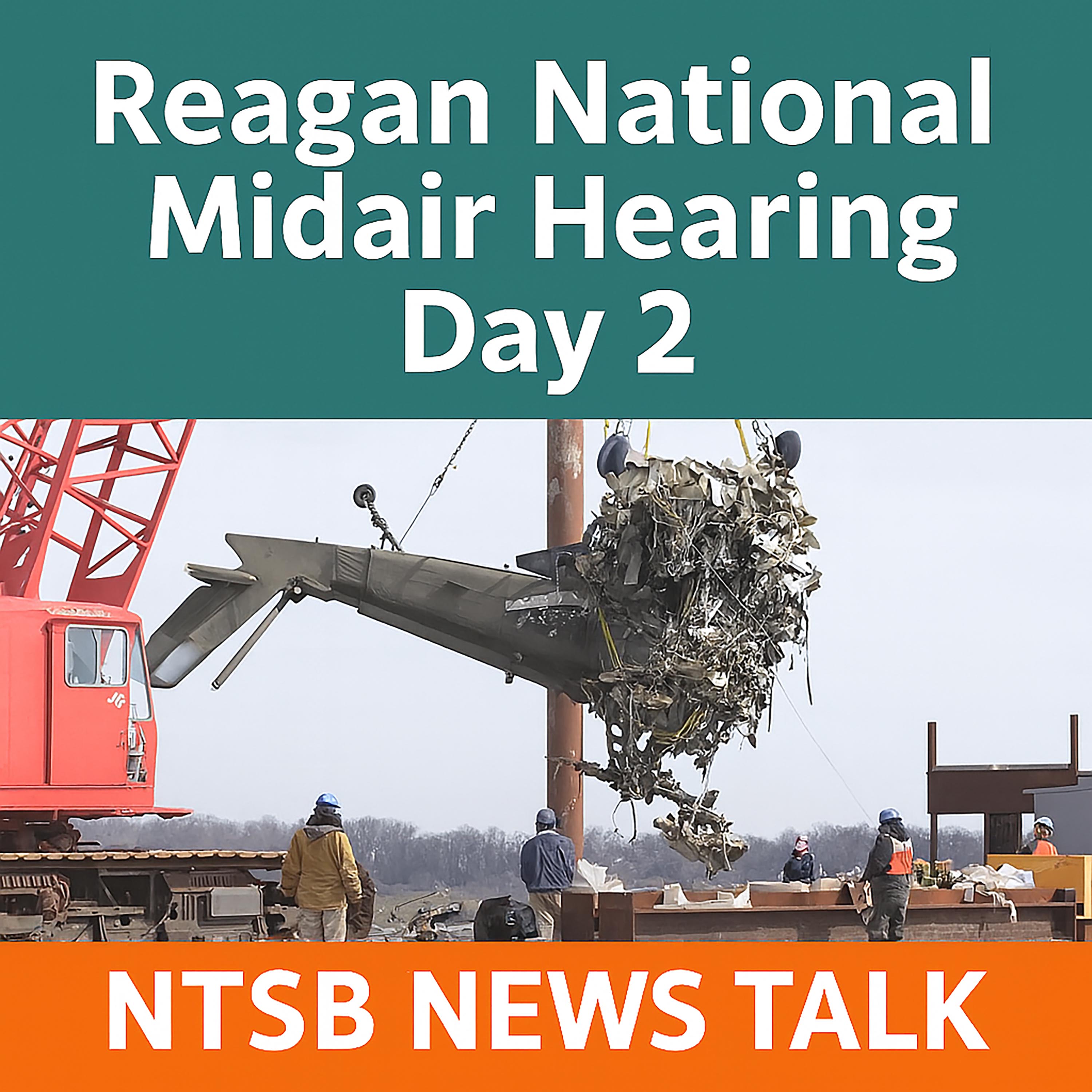 Reagan National Midair NTSB Hearing Day 2: Army Black Hawk & CRJ-700 Testimony