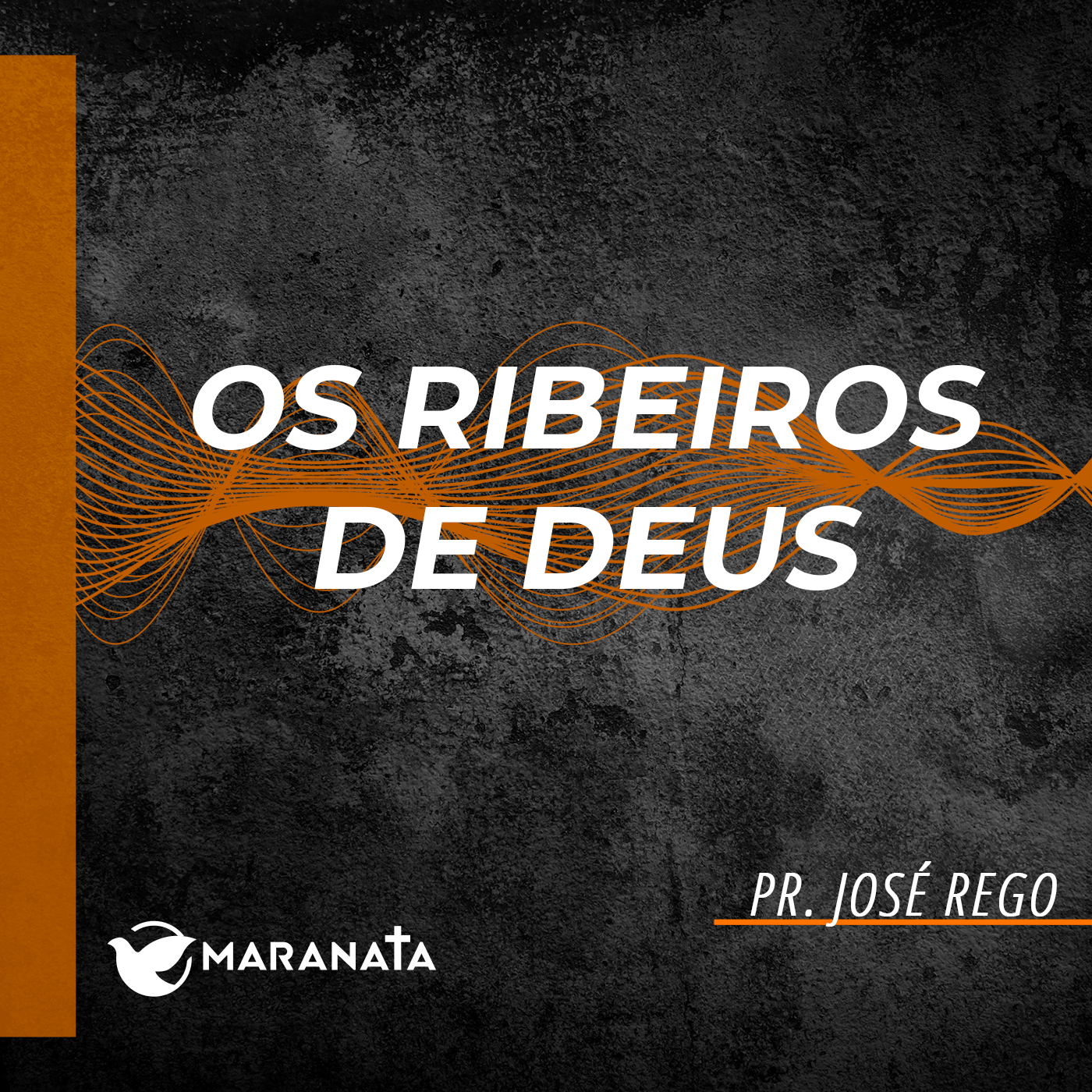Os ribeiros de Deus - Pr. José Rego episode artwork