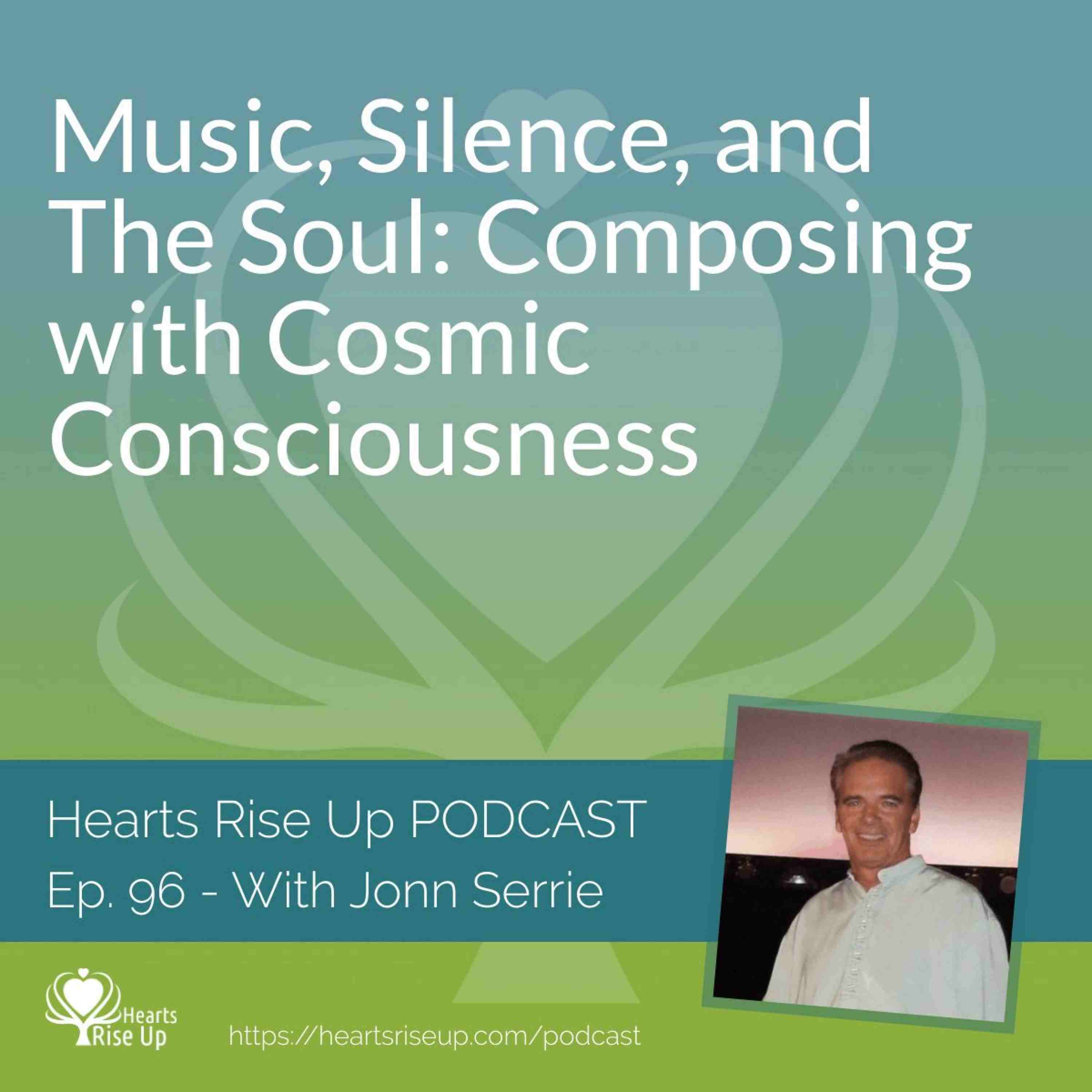 Jonn Serrie on Music, Silence, and The Soul: Composing with Cosmic Consciousness