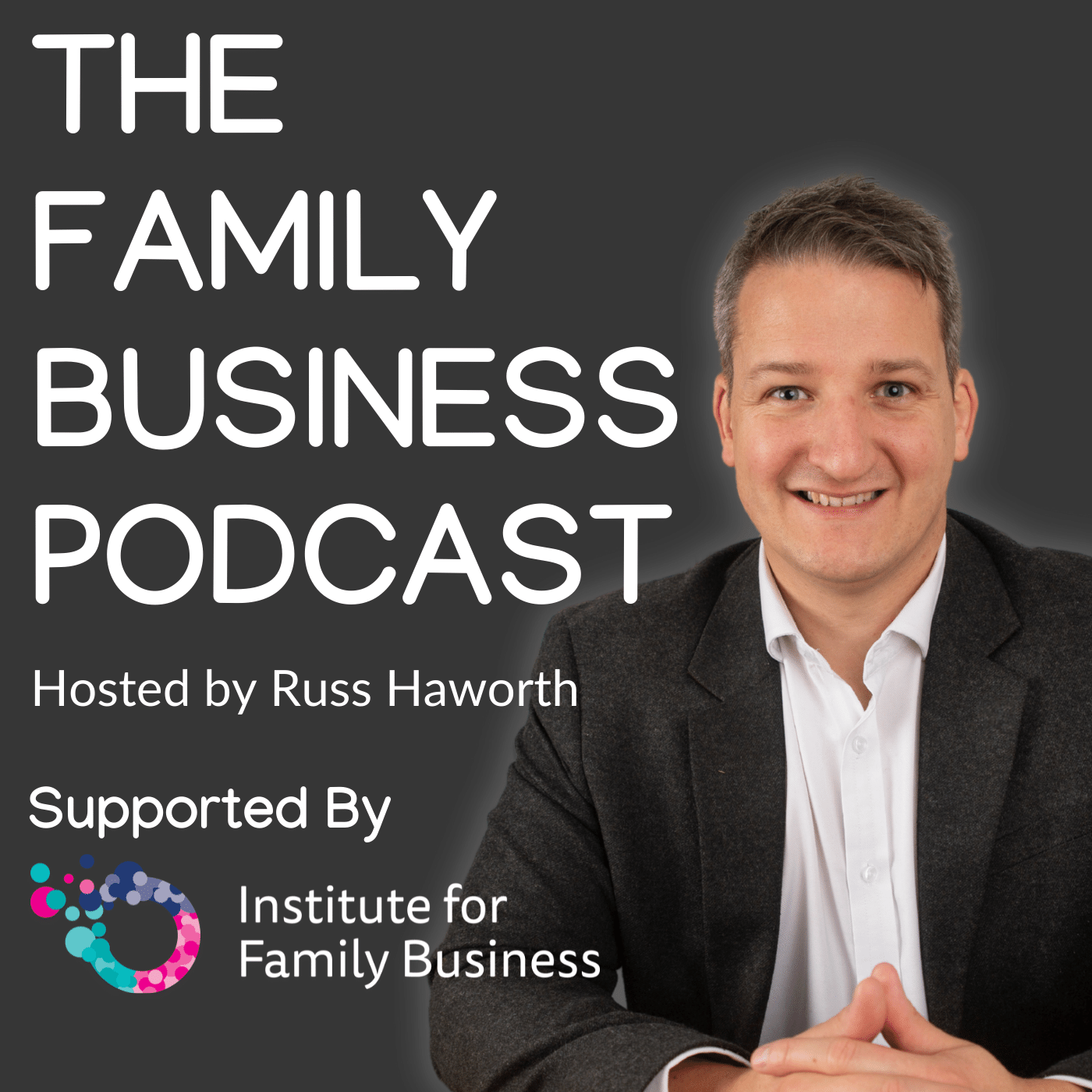 Artwork for podcast The Family Business Podcast