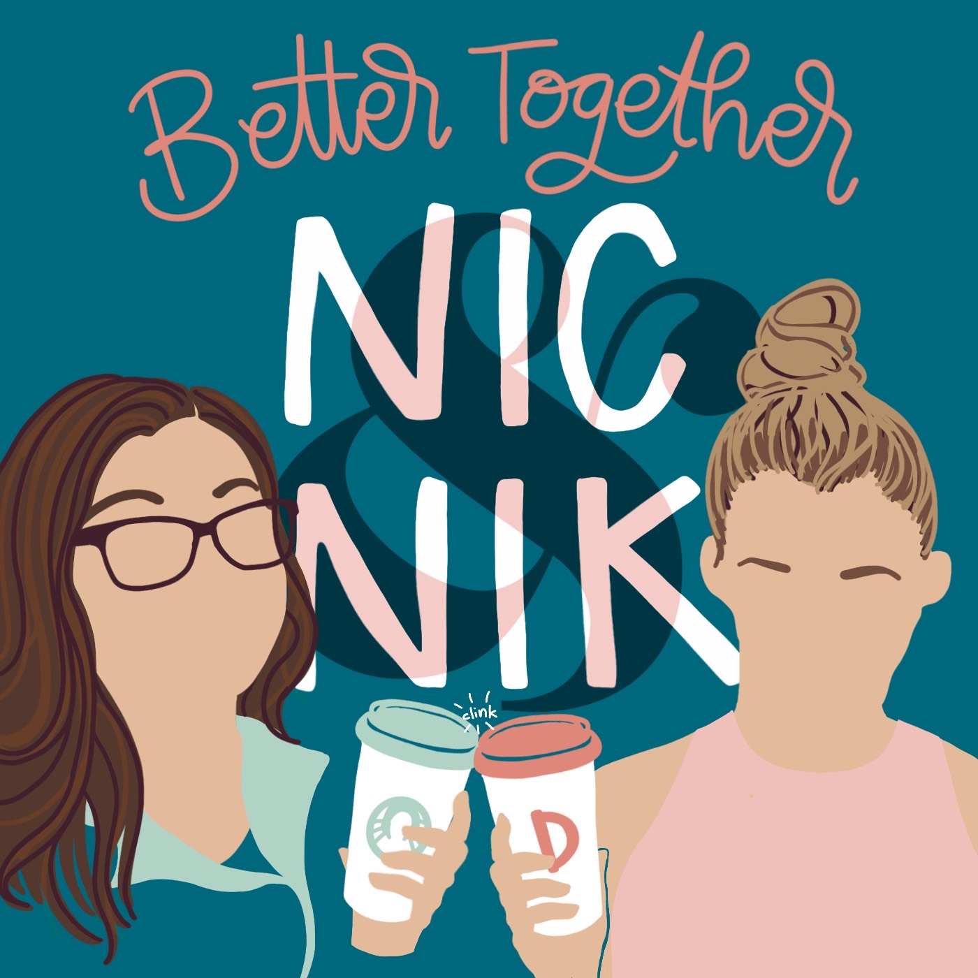 Better Together with Nic & Nik