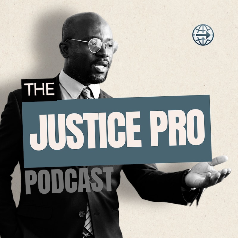 Artwork for podcast Justice Pro Podcast