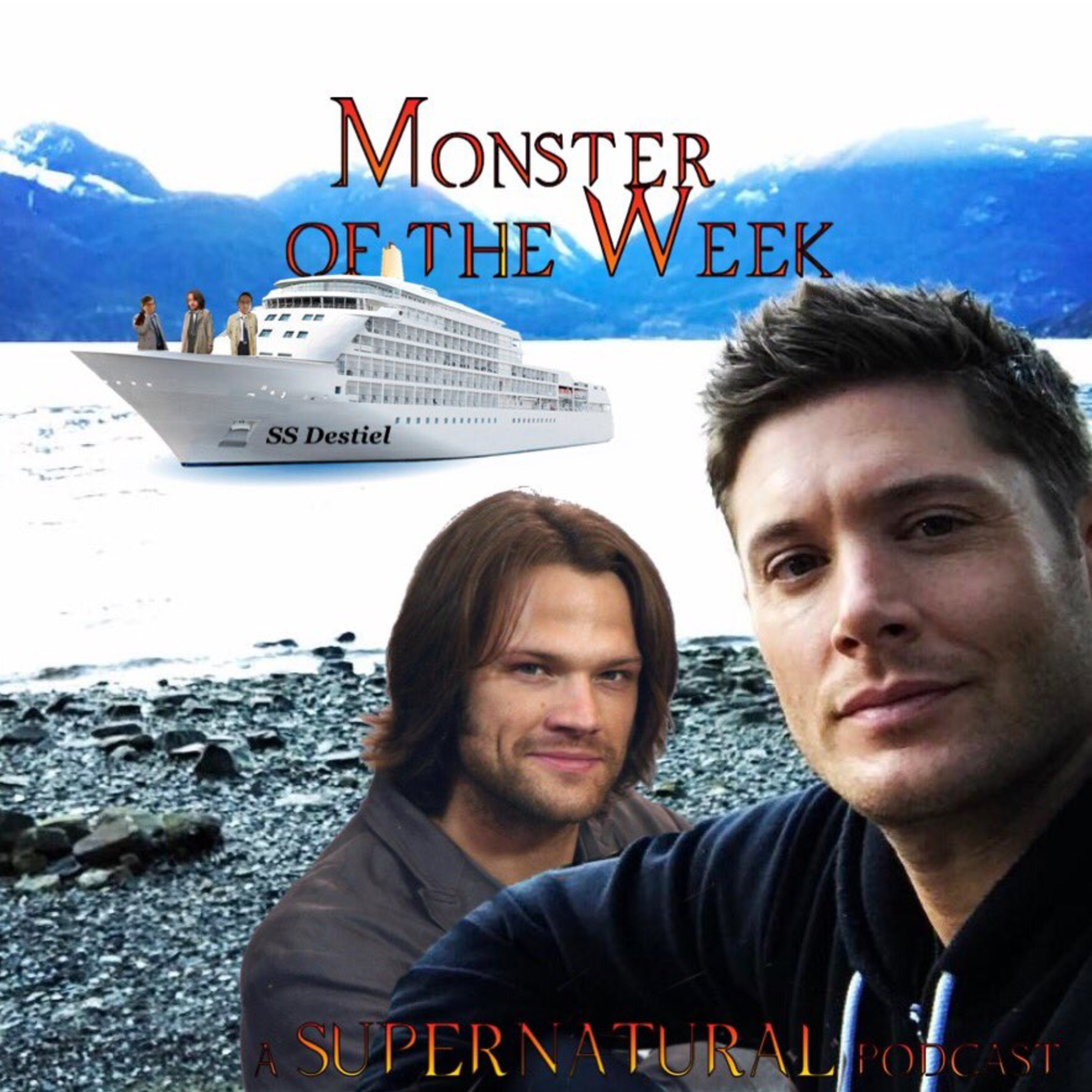 Monster Of The Week: A Supernatural Podcast
