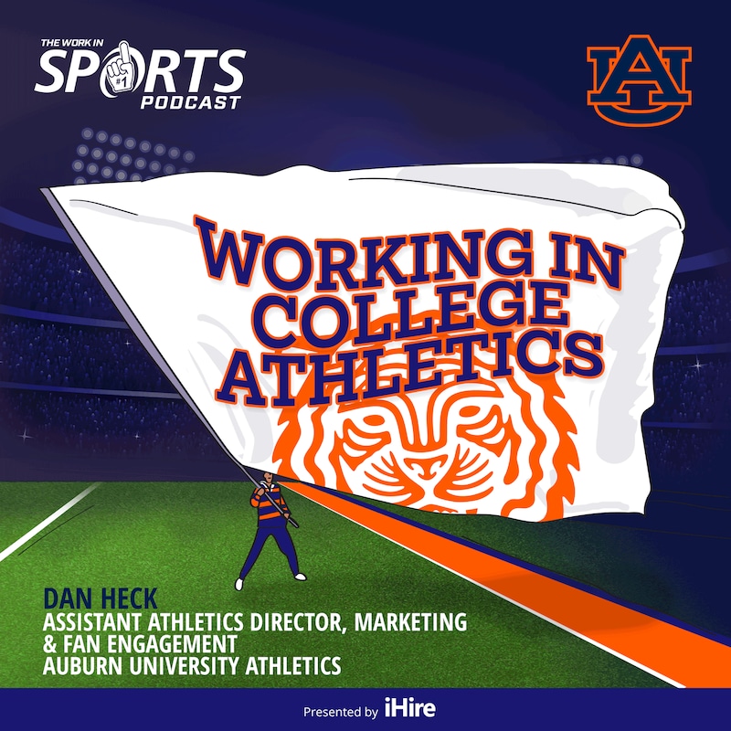 Artwork for podcast The Work in Sports Podcast - Insider Advice for Sports Careers